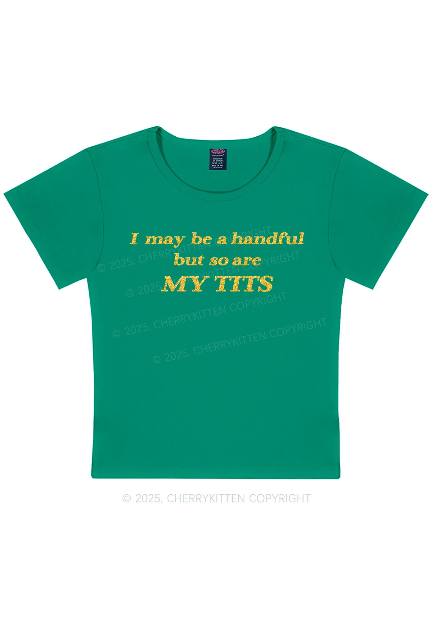Glitter I May Be A Handful Y2K Baby Tee Cherrykitten - Image 11