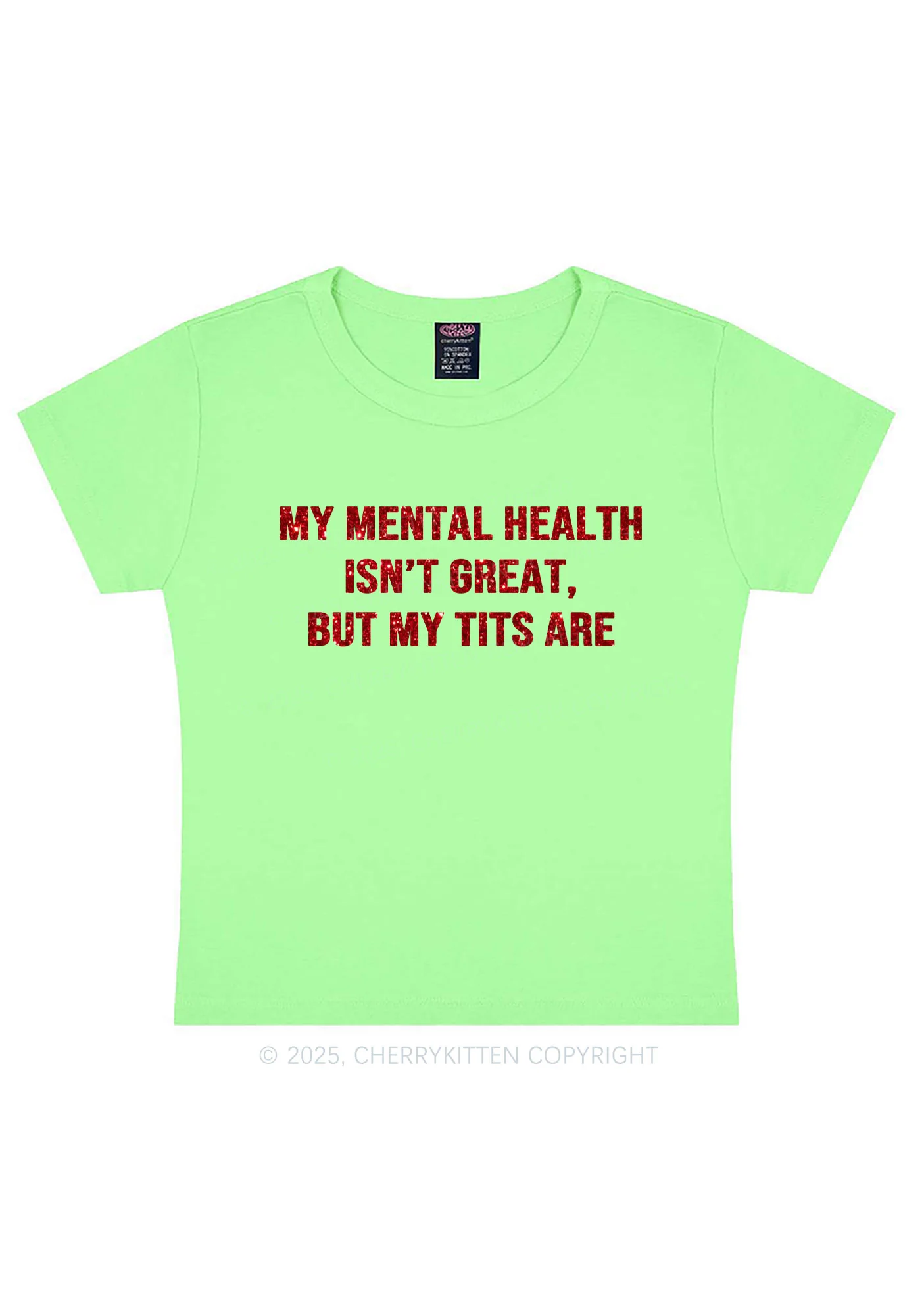 Glitter My Mental Health Isnt Great Y2K Baby Tee Cherrykitten - Image 14