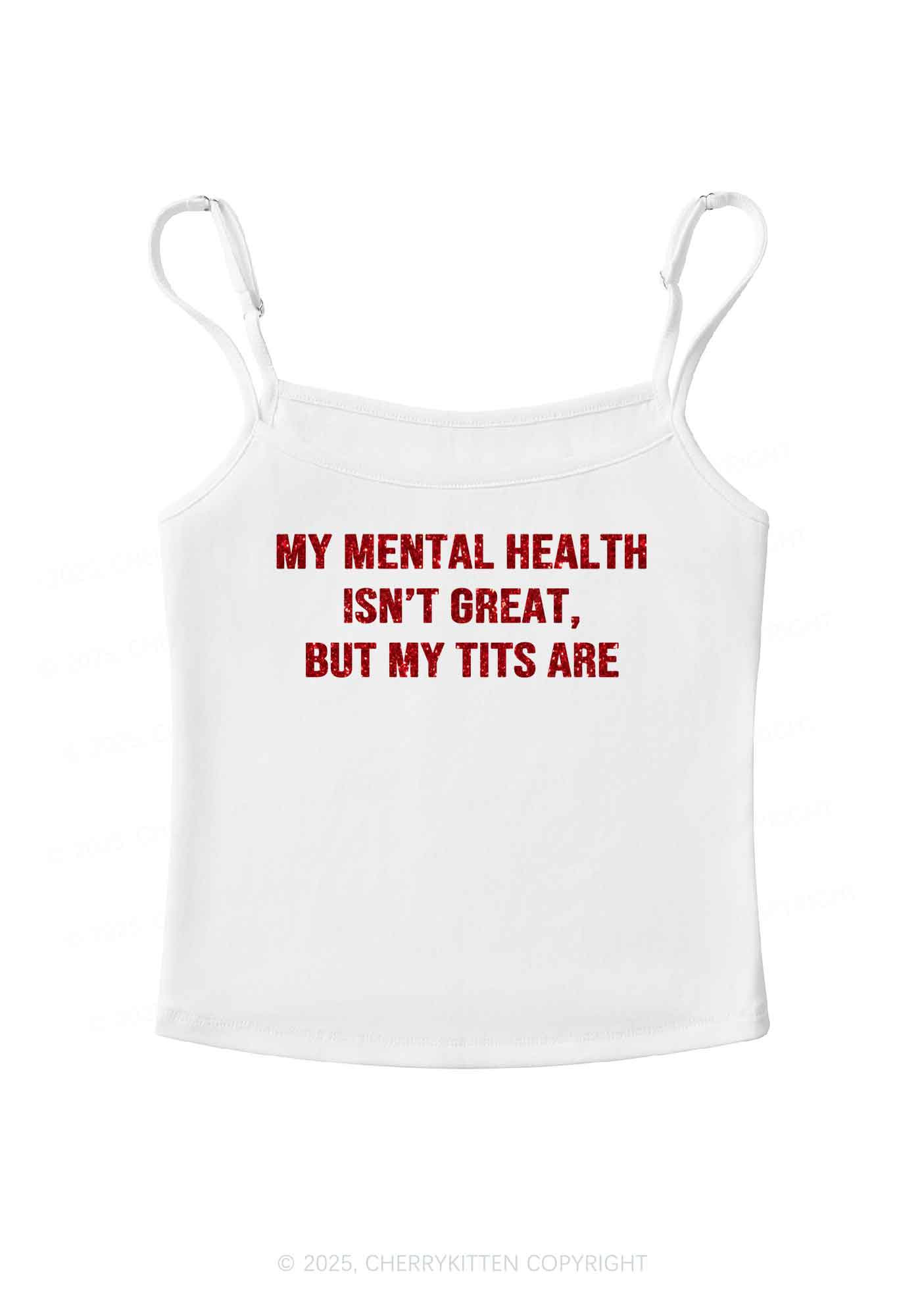 Glitter My Mental Health Isnt Great Y2K Spaghetti Strap Cami Cherrykitten - Image 4