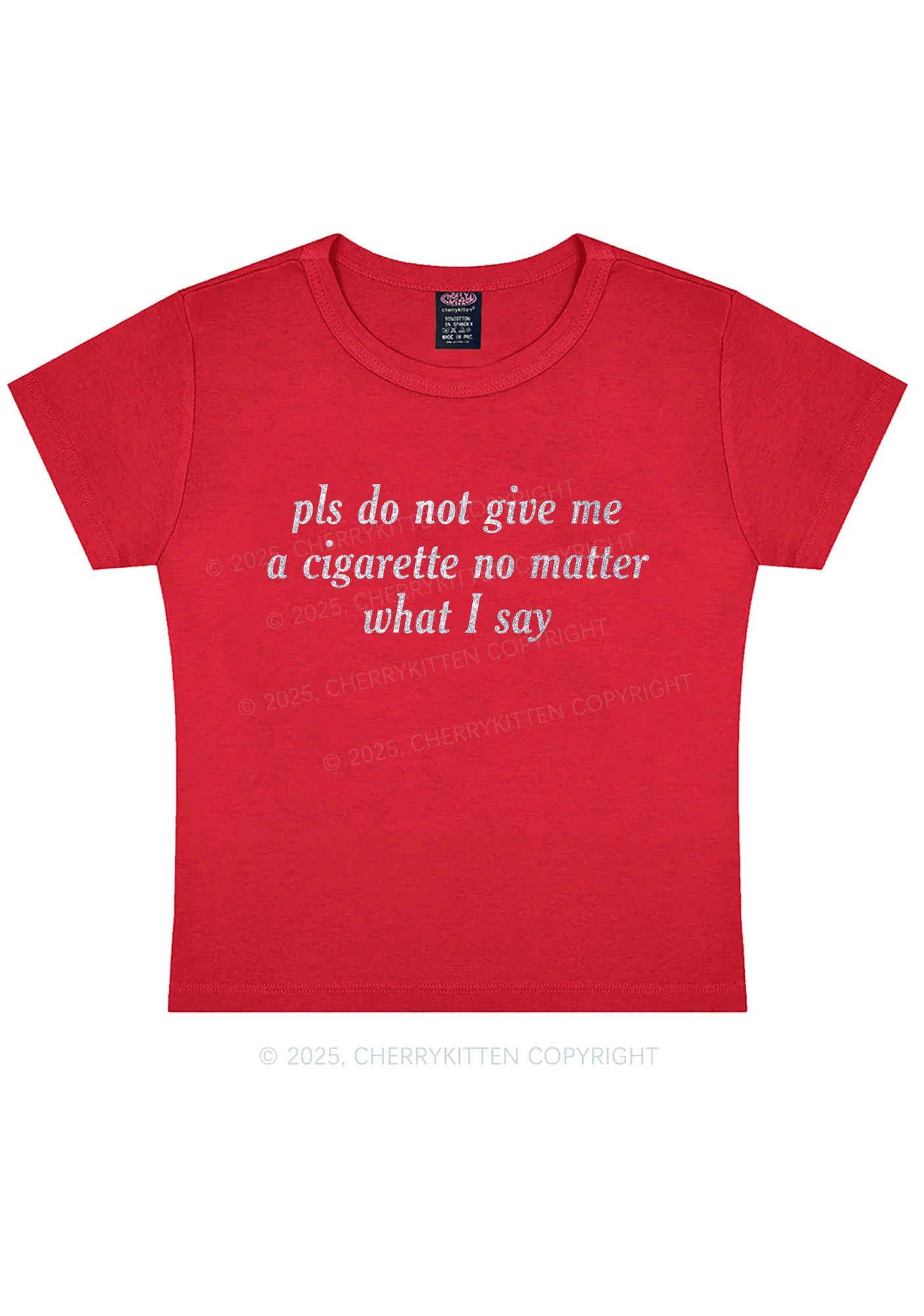 Glitter Pls Dont Give Me Cigarette Y2K Baby Tee Cherrykitten - Image 10