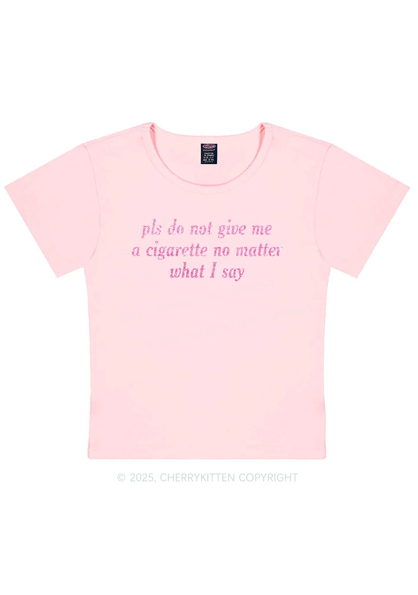 Glitter Pls Dont Give Me Cigarette Y2K Baby Tee Cherrykitten - Image 12