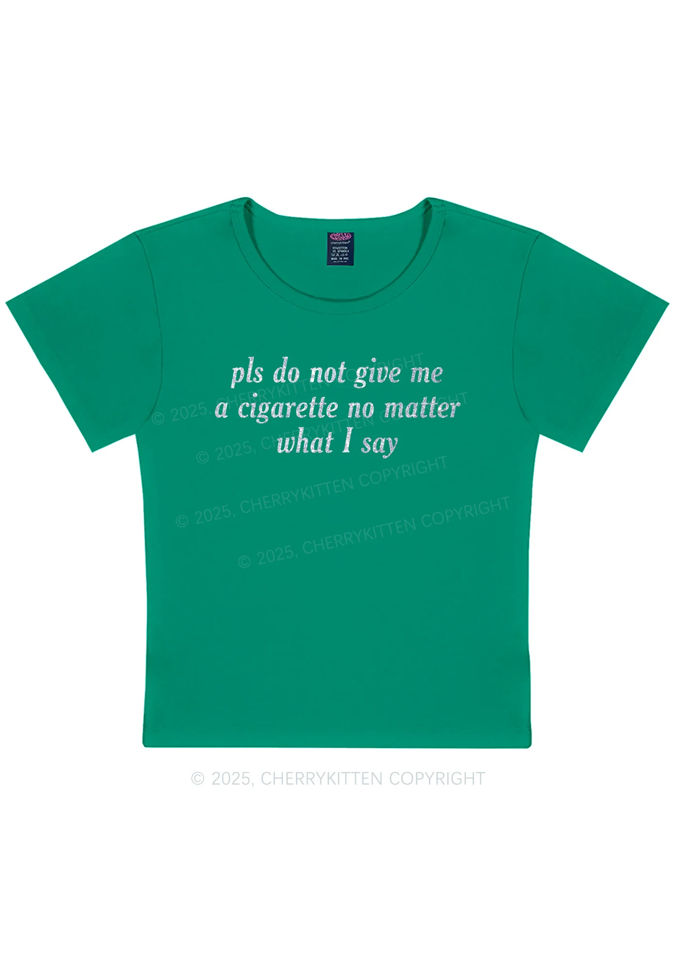 Glitter Pls Dont Give Me Cigarette Y2K Baby Tee Cherrykitten - Image 14