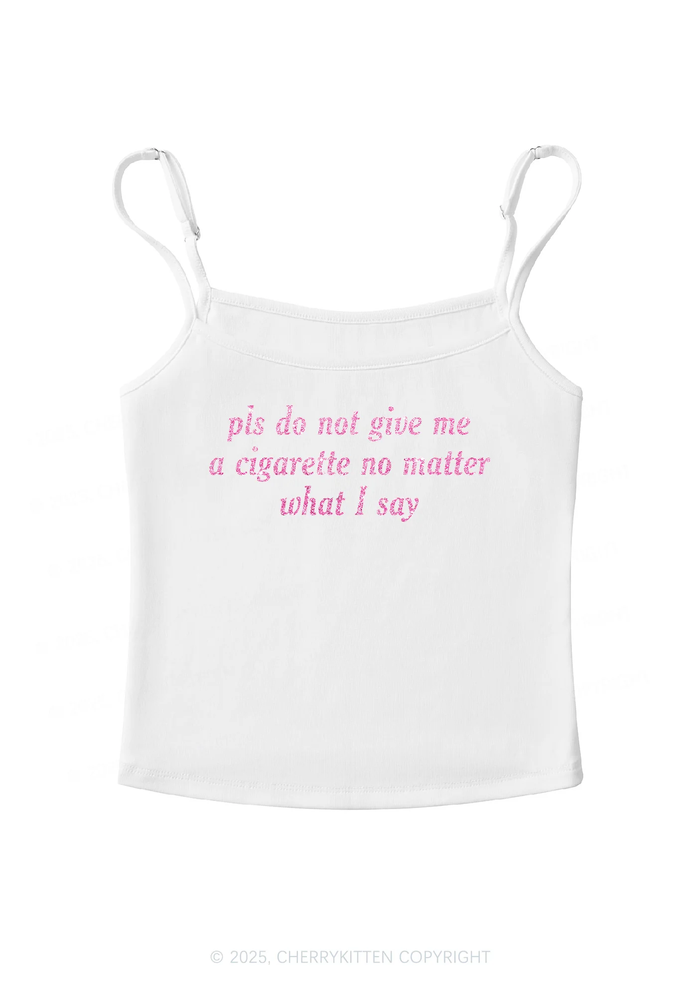 Glitter Pls Dont Give Me Cigarette Y2K Spaghetti Strap Cami Cherrykitten - Image 5