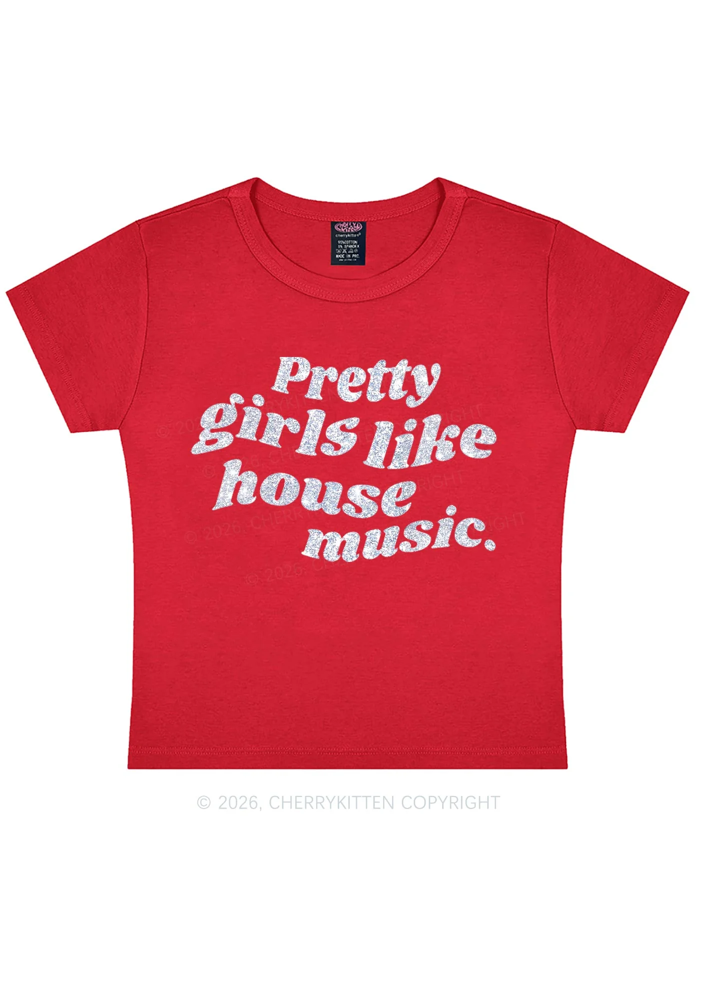 Glitter Pretty Girls Like House Music Y2K Baby Tee Cherrykitten - Image 5