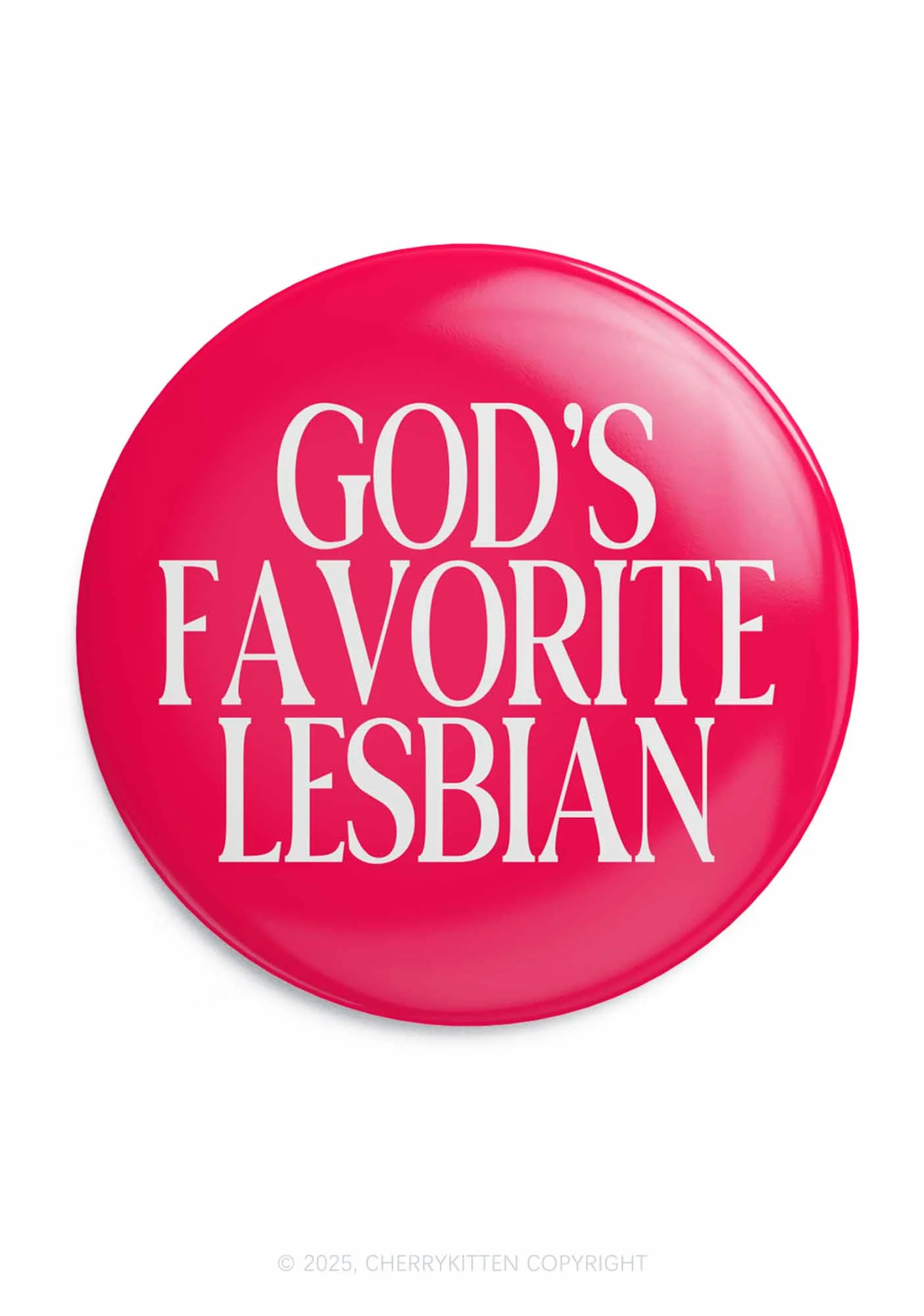Gods Favorite Lesbian Pride 1Pc Y2K Pin Badge Cherrykitten - Image 3