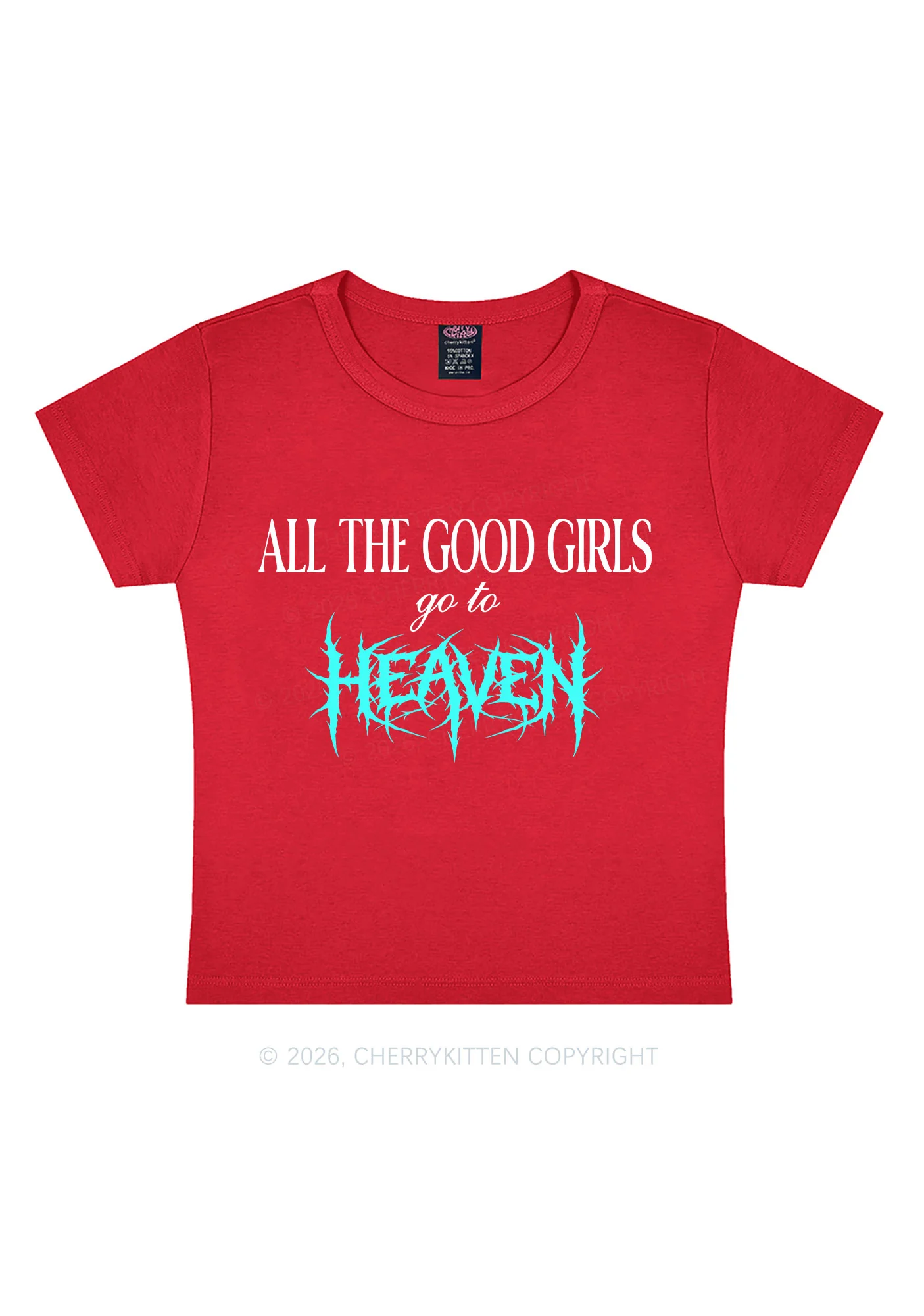 Good Girls Go To Heaven Y2K Baby Tee Cherrykitten - Image 7