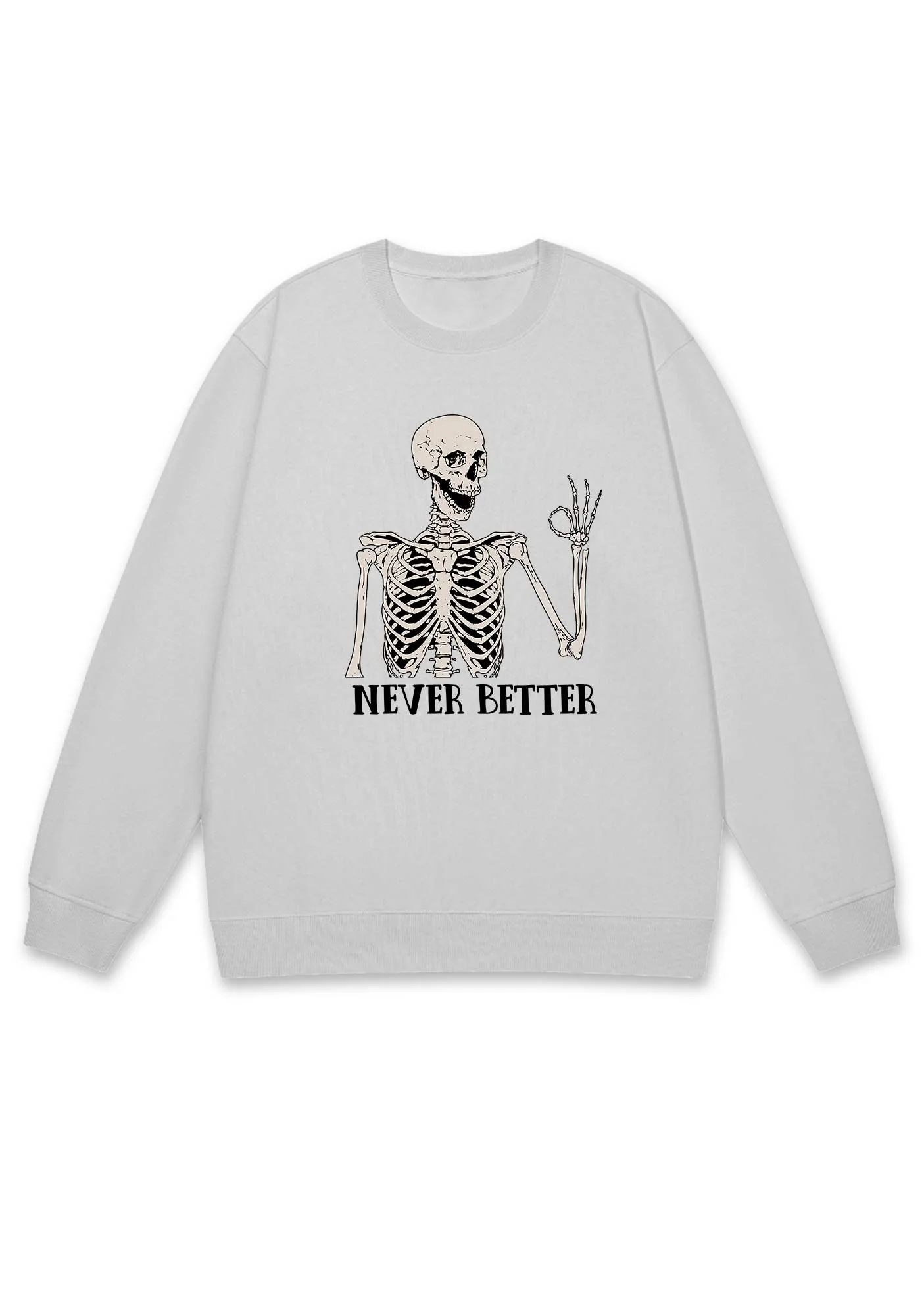 Halloween Skeletons Never Better Y2K Sweatshirt - Image 3