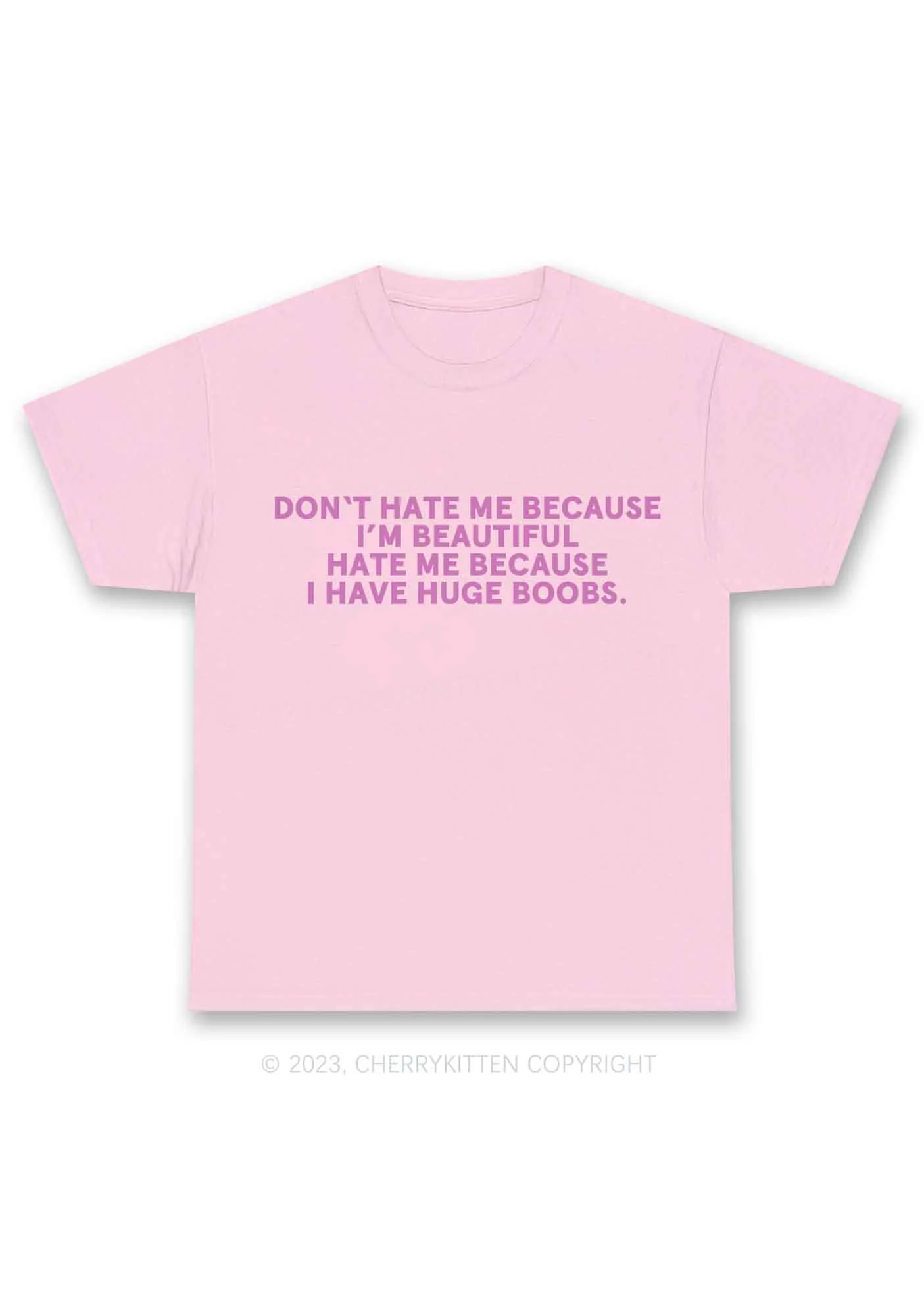 Hate Me Because I Have Huge Bxxbs Y2K Chunky Shirt Cherrykitten - Image 6