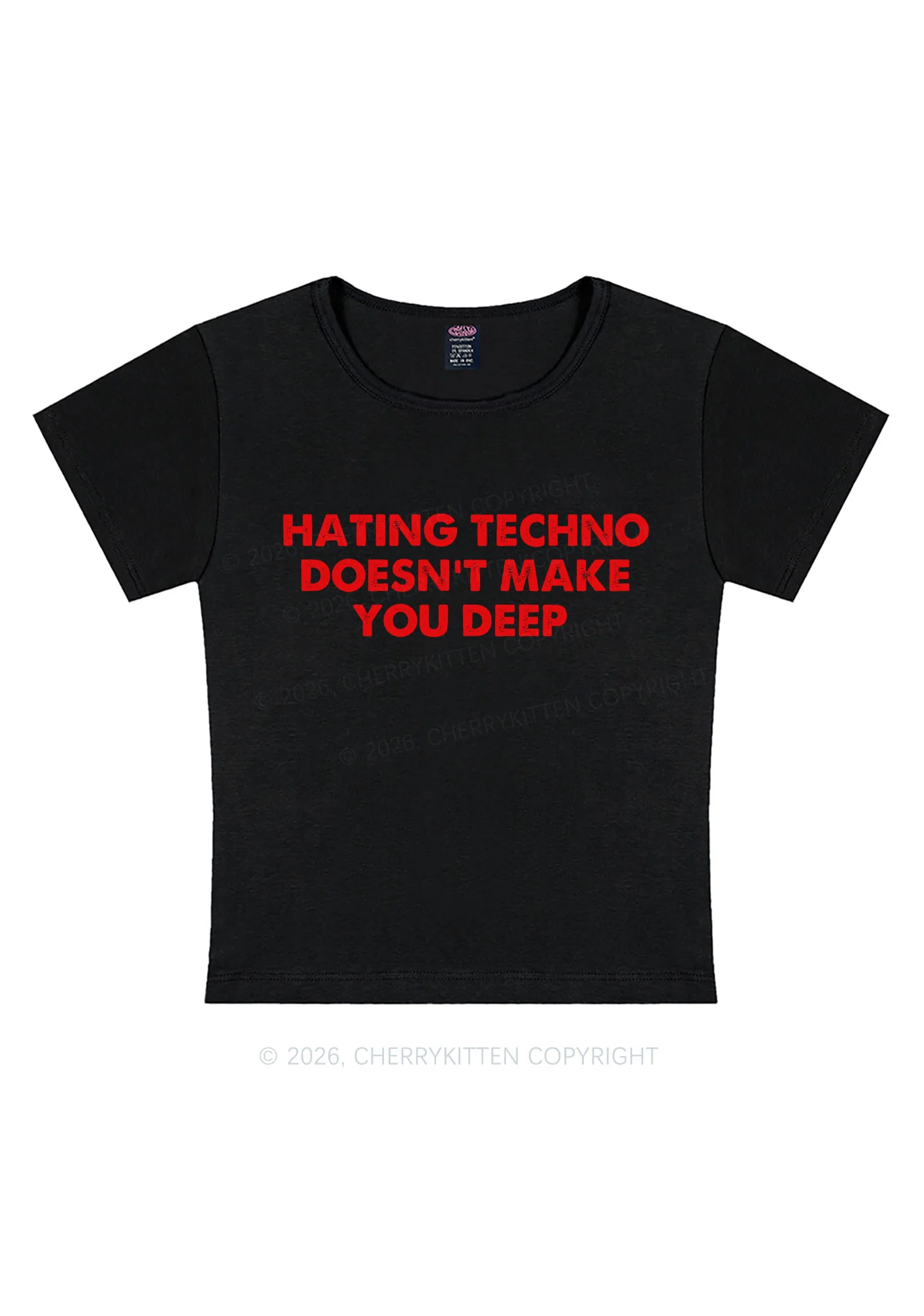 Hating Techno Doesnt Make You Deep Y2K Baby Tee Cherrykitten - Image 3