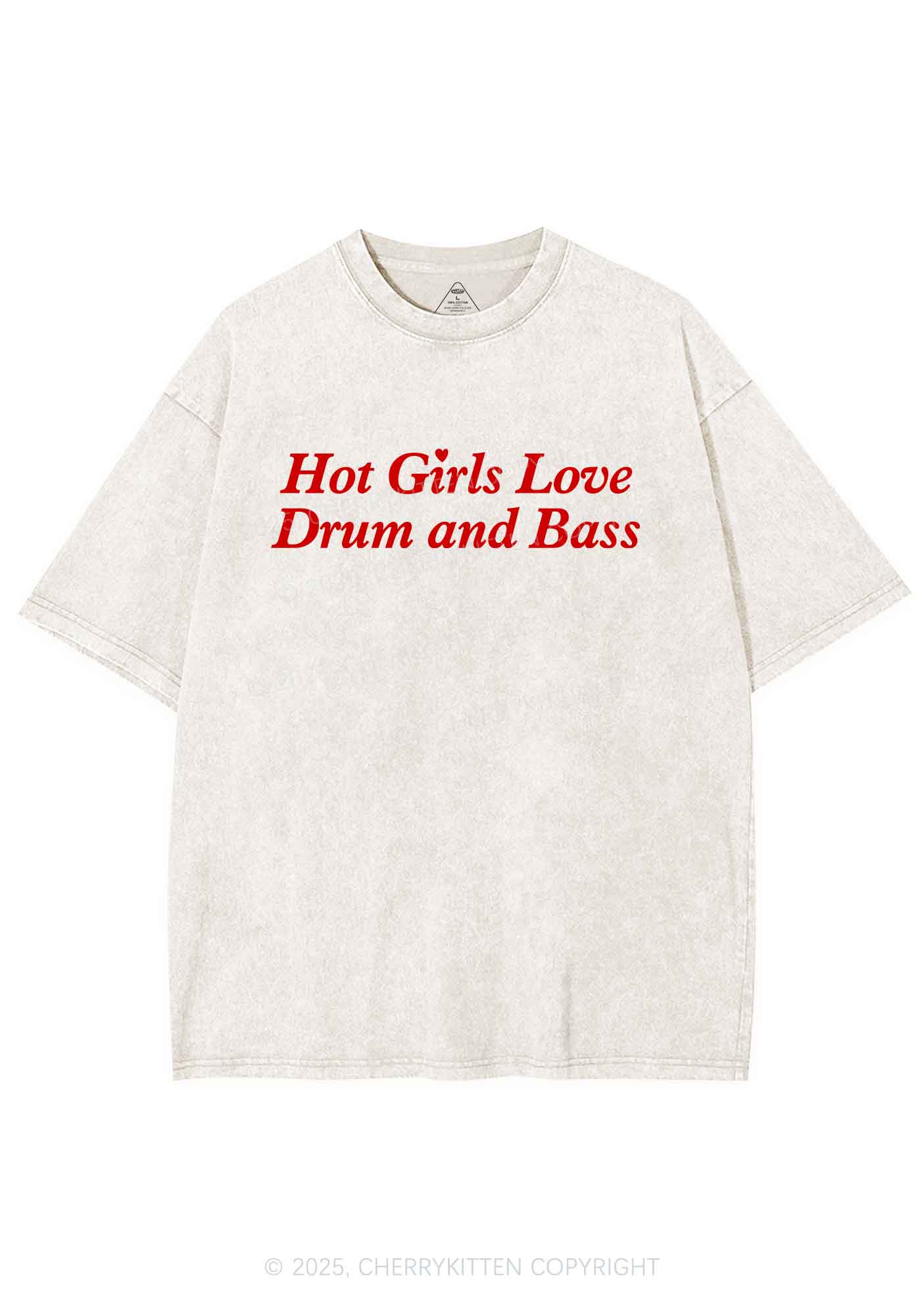 Hot Girls Love Drum And Bass Y2K Shirts Washed Tee Cherrykitten - Image 4
