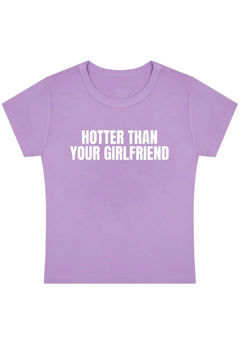 Hotter Than Your Girlfriend Y2K Baby Tee - Image 3