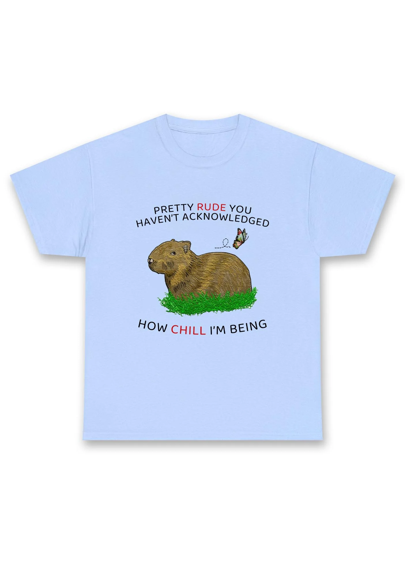 How Chill I'm Being Chunky Shirt - Image 6