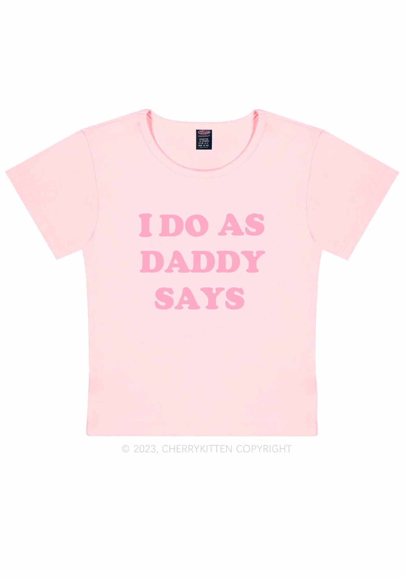 I Do As Daddy Says Y2K Baby Tee Cherrykitten - Image 6