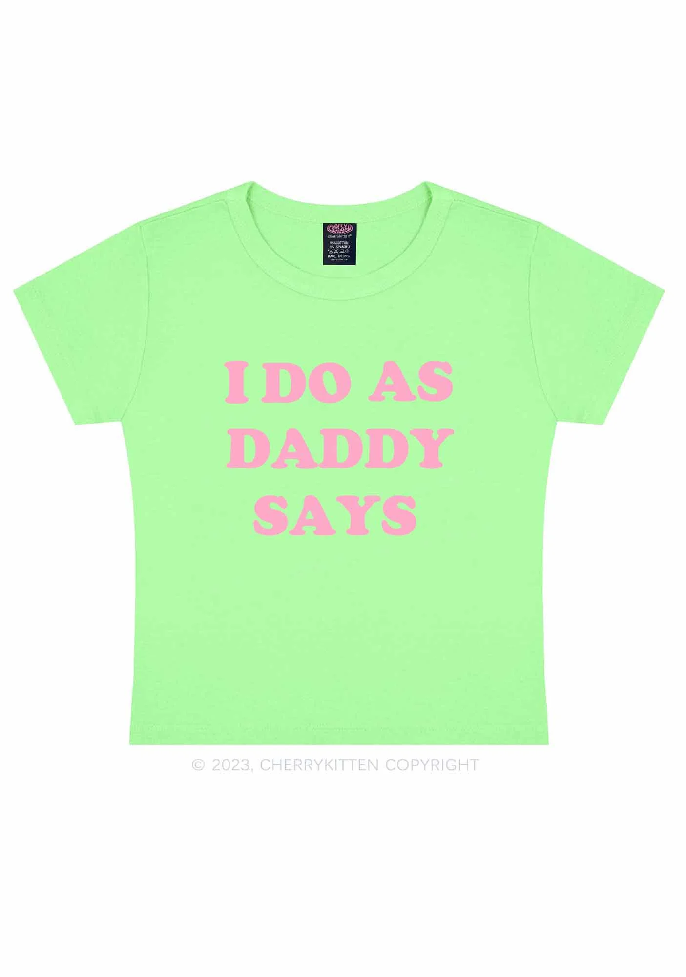 I Do As Daddy Says Y2K Baby Tee Cherrykitten - Image 9