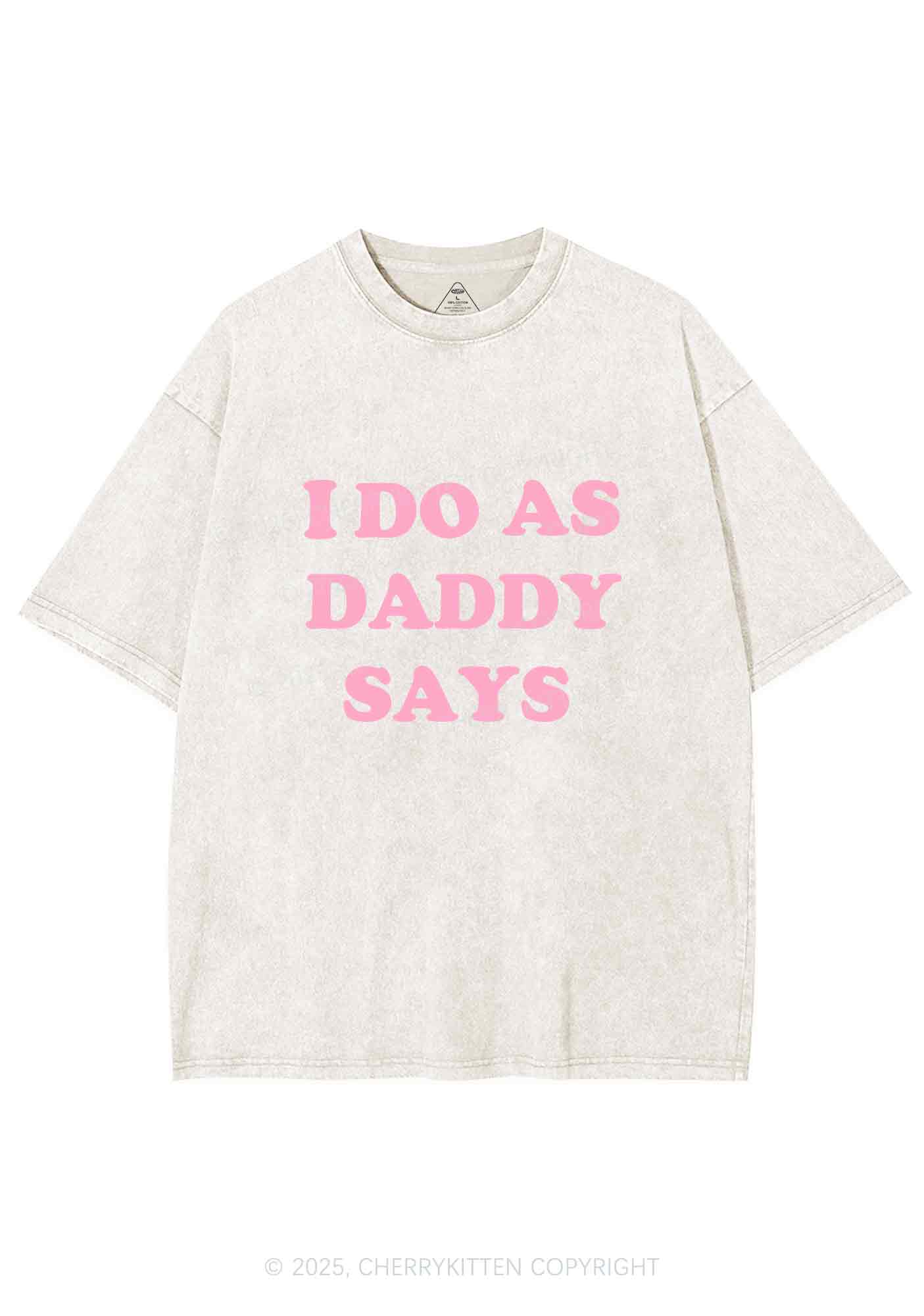 I Do As Daddy Says Y2K Shirts Washed Tee Cherrykitten - Image 4