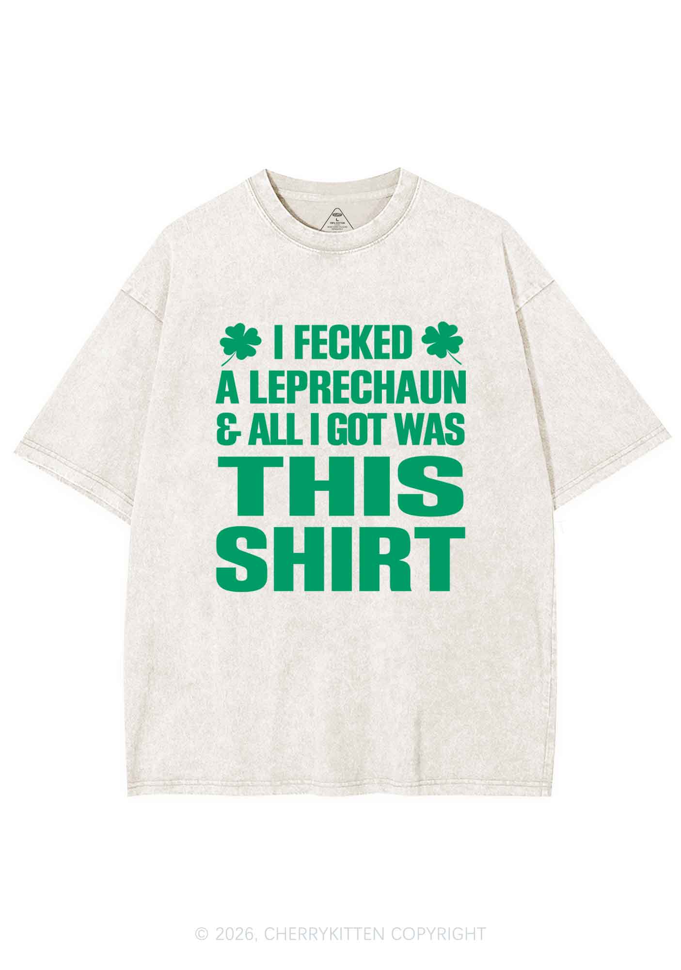 I Fecked A Leprechaun St Patricks Y2K Shirts Washed Tee Cherrykitten - Image 4