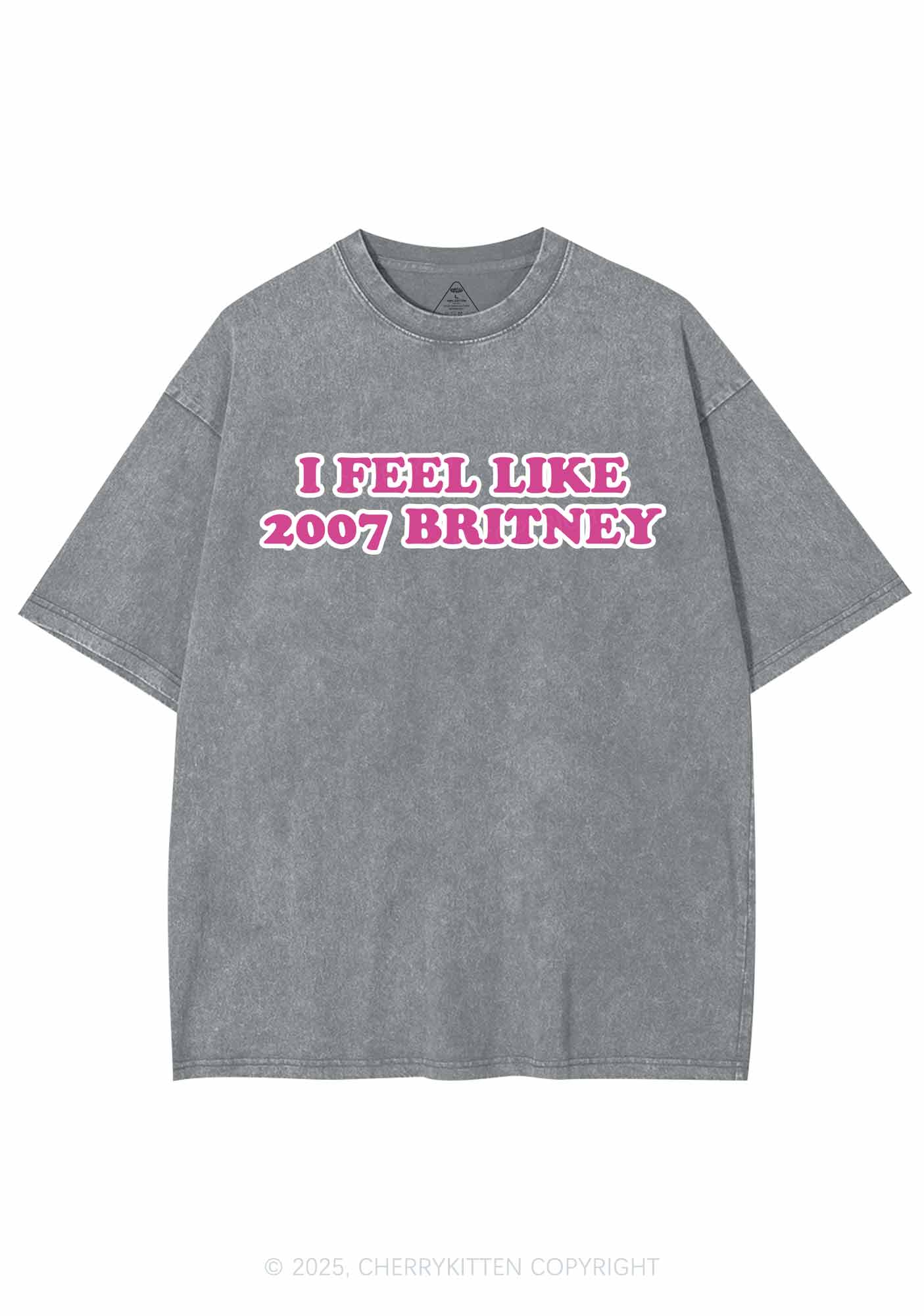 I Feel Like Britney Y2K Shirts Washed Tee Cherrykitten - Image 7