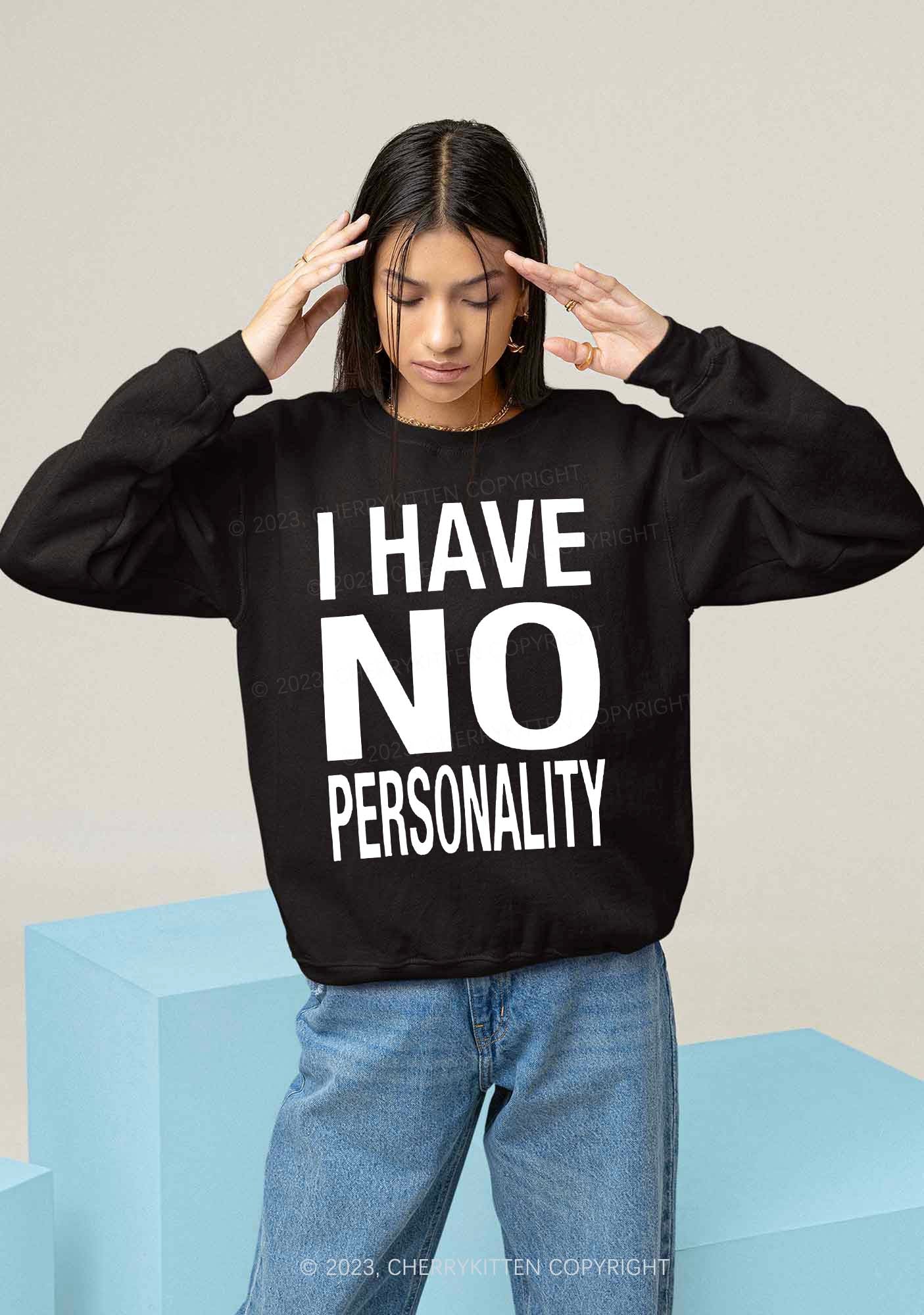 I Have No Personality Y2K Sweatshirt Cherrykitten - Image 2