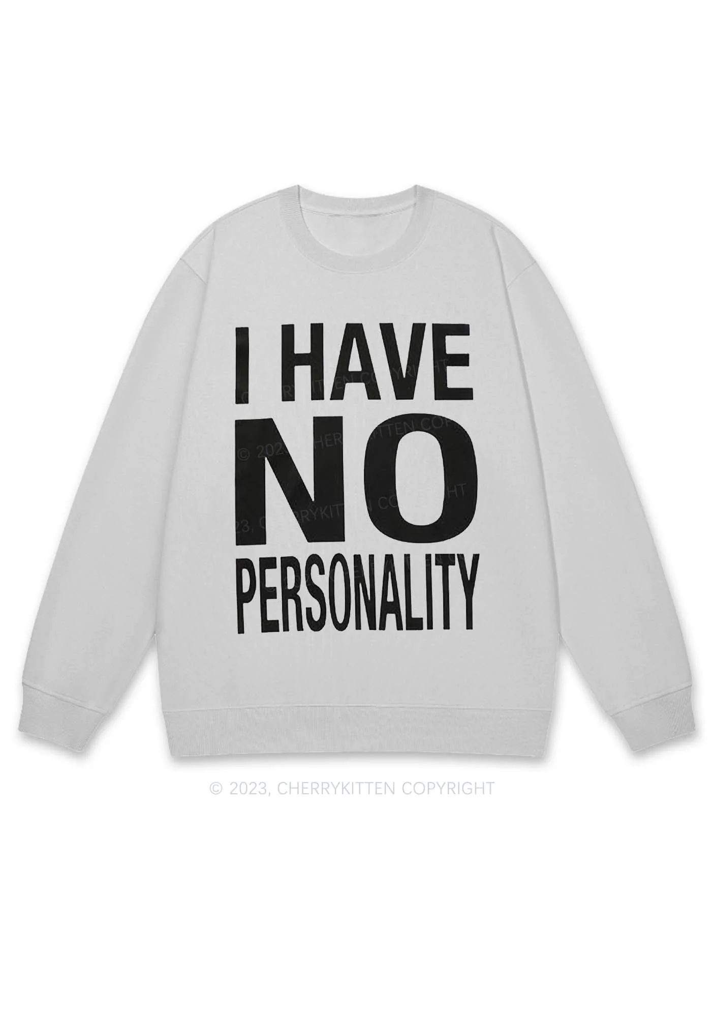 I Have No Personality Y2K Sweatshirt Cherrykitten - Image 5