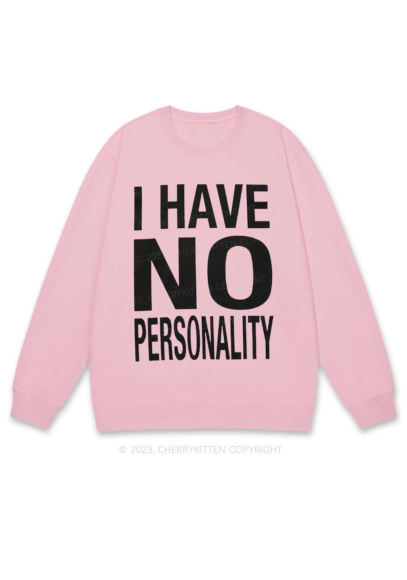 I Have No Personality Y2K Sweatshirt Cherrykitten - Image 6