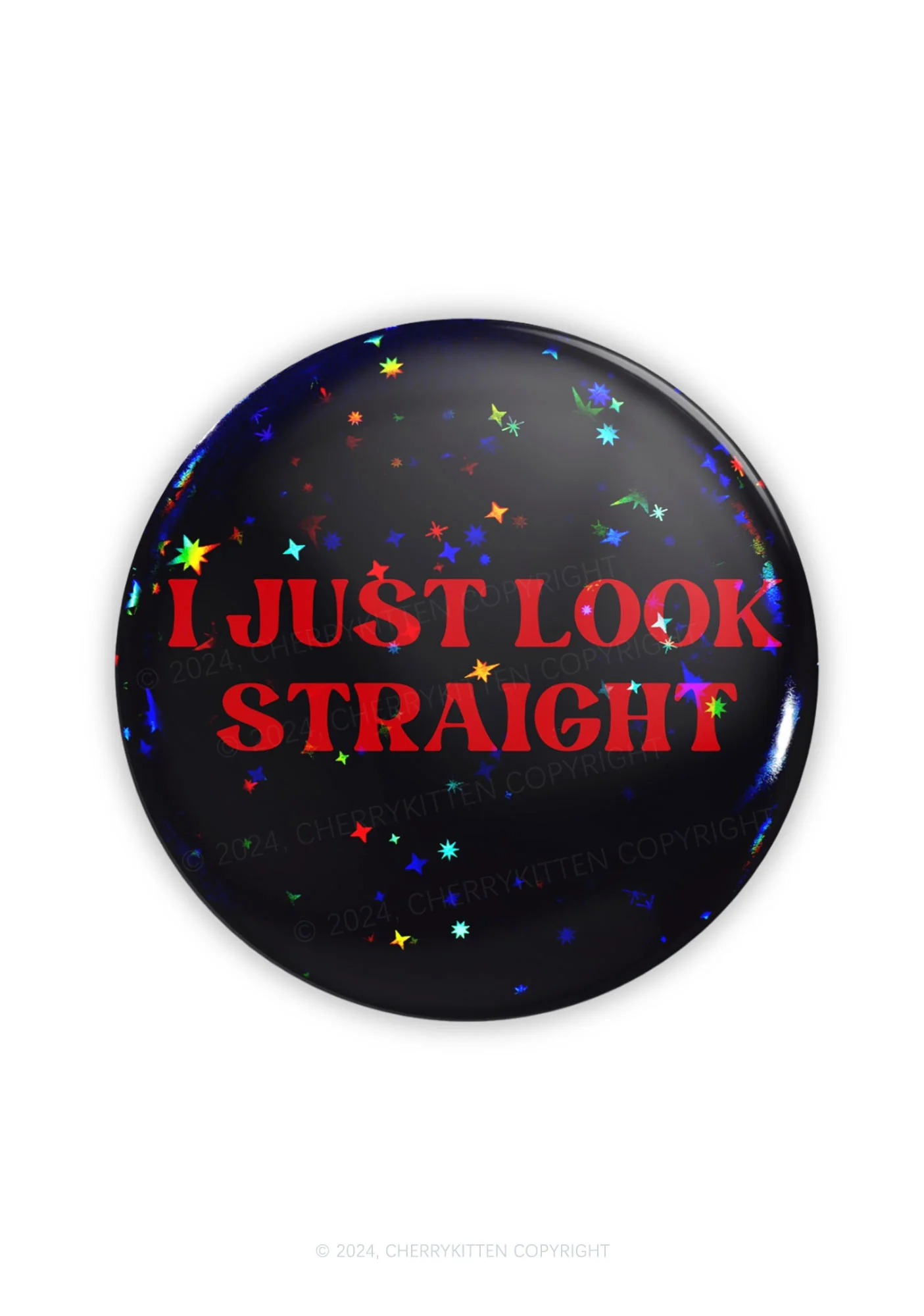 I Just Look Straight 1Pc Y2K Pin Badge Cherrykitten - Image 5