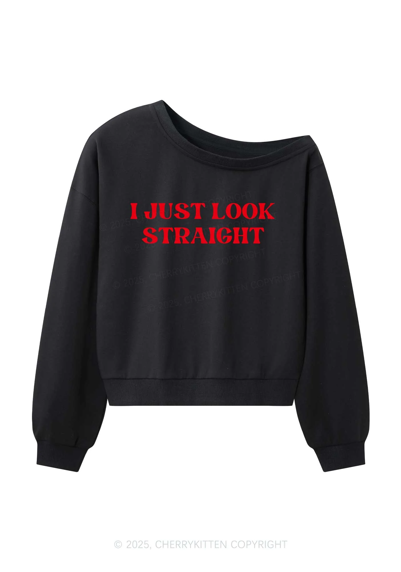 I Just Look Straight Pride Y2K Off Shoulder Sweatshirts Cherrykitten - Image 3