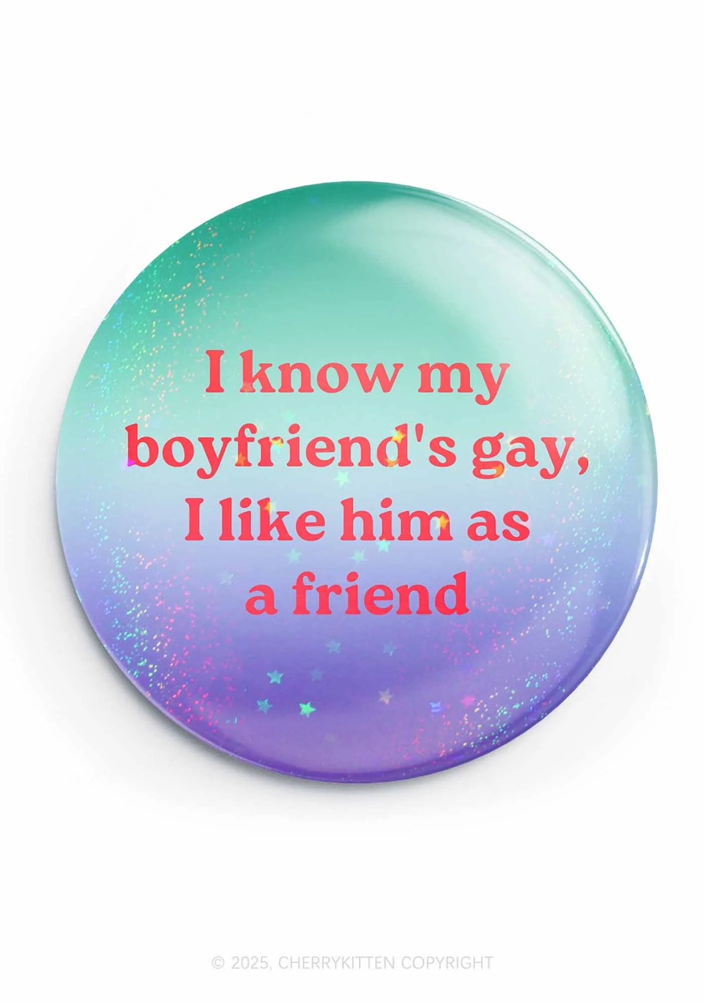 I Know My BF Is Gay Pride 1Pc Y2K Pin Badge Cherrykitten - Image 2