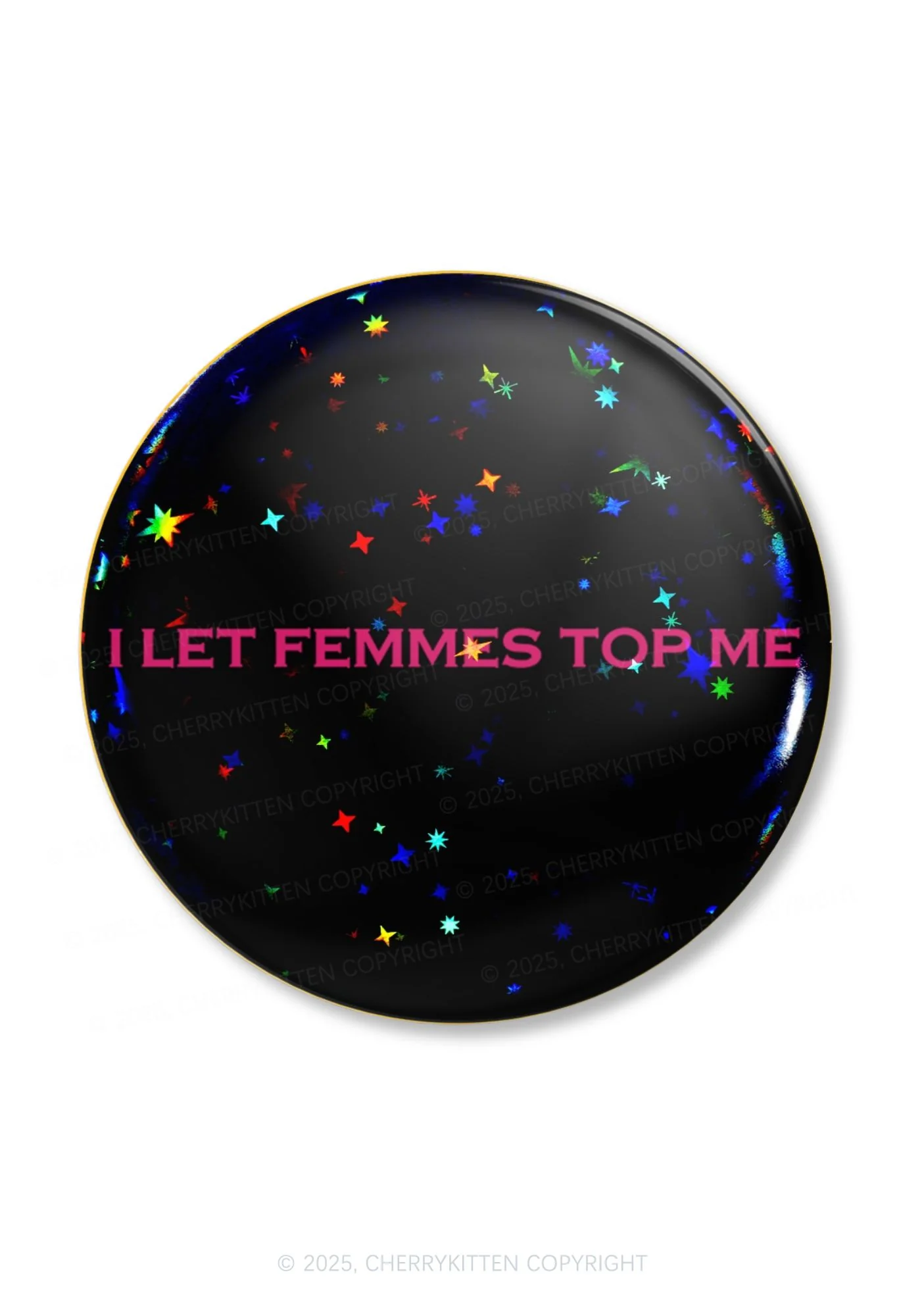 I Let Femmes Top Me Pride 1Pc Y2K Pin Badge Cherrykitten - Image 3