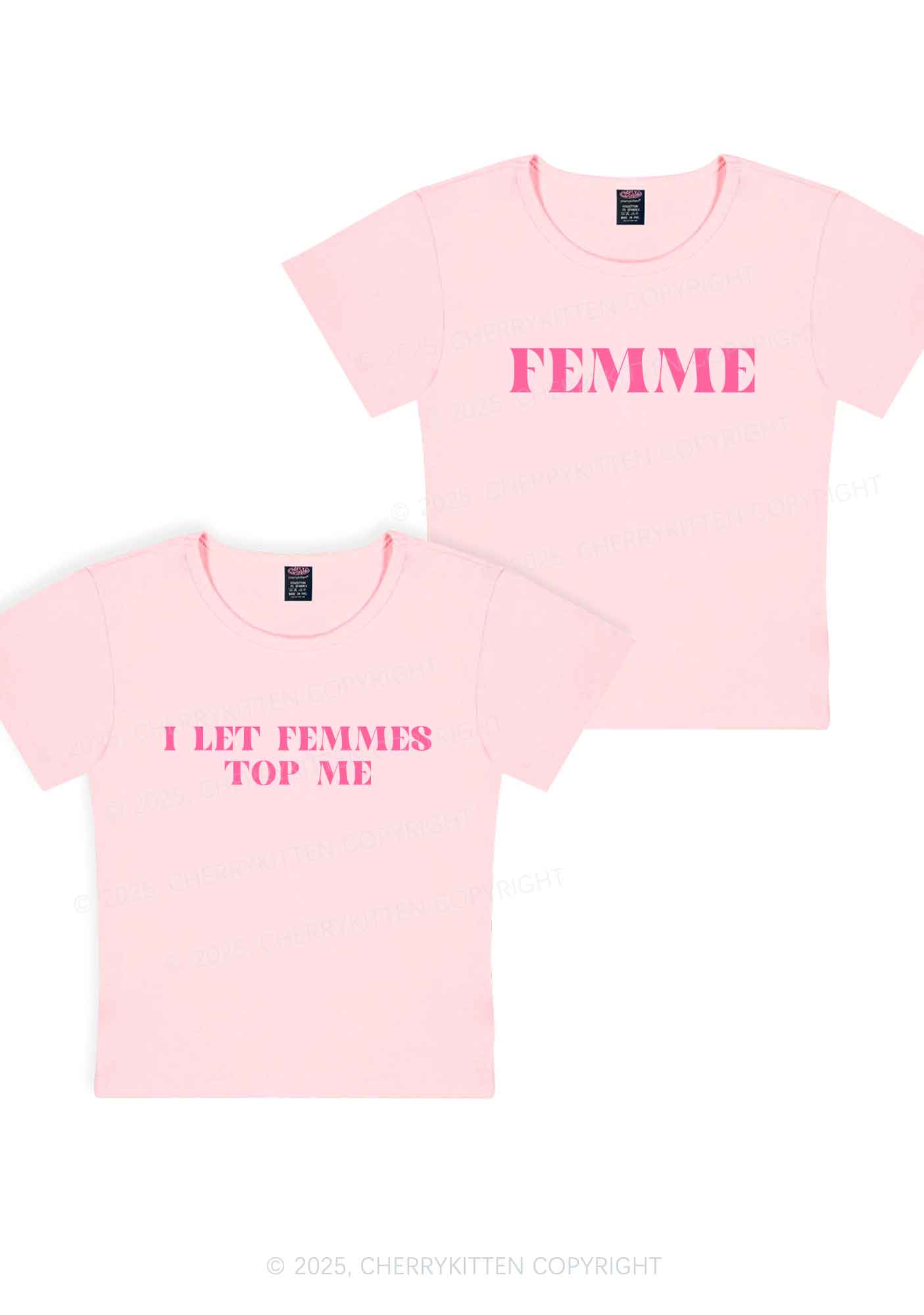 I Let Femmes Top Me Y2K Valentine's Day Baby Tee Cherrykitten - Image 11