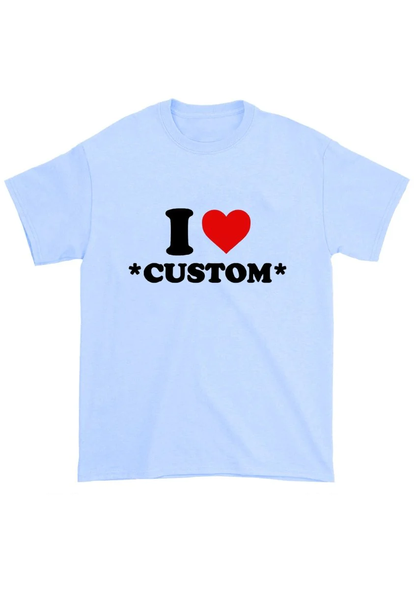I Love Custom Personalized Chunky Shirt - Image 3