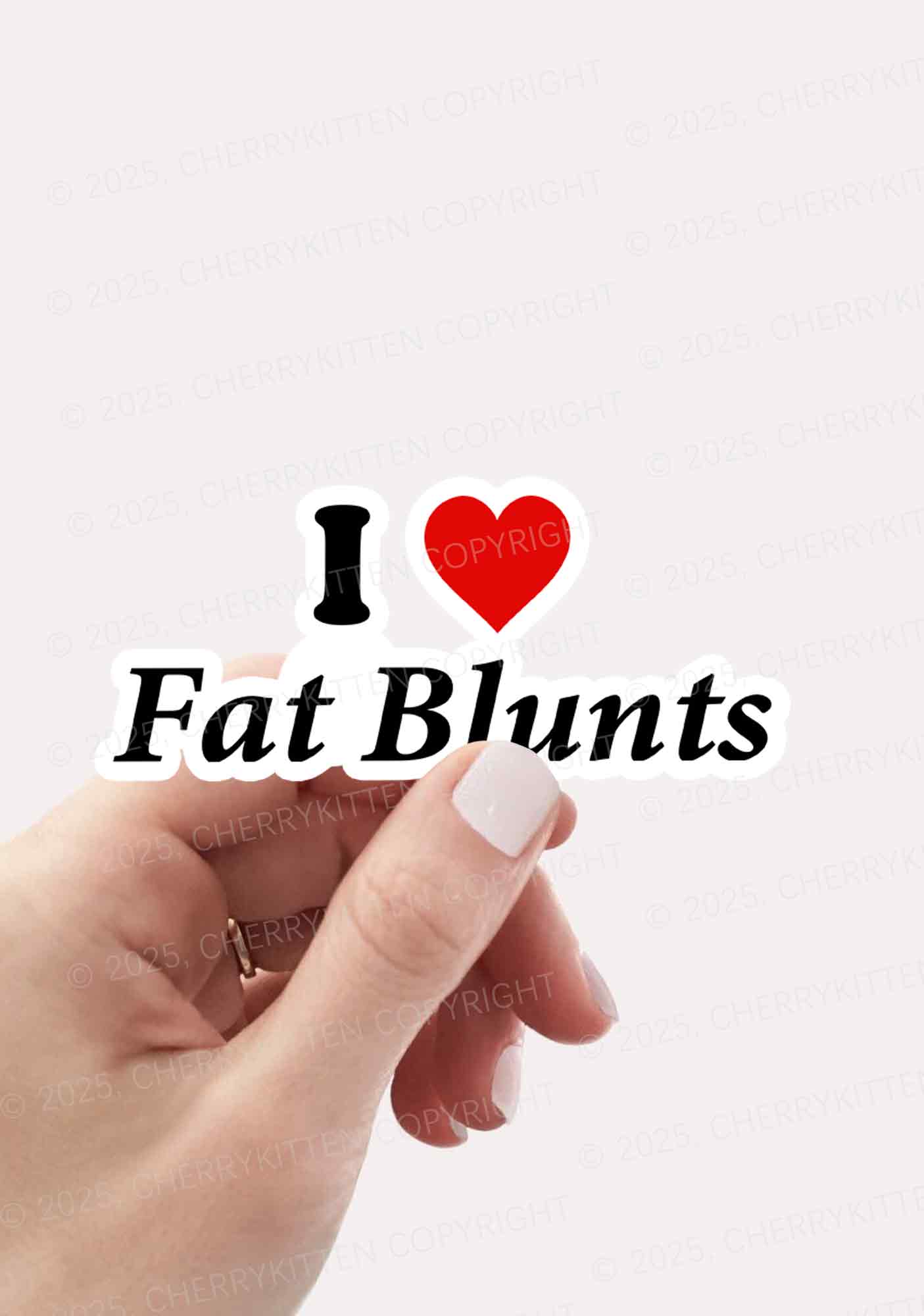 I Love Fat Blunts 1Pc Y2K Sticker Cherrykitten - Image 2