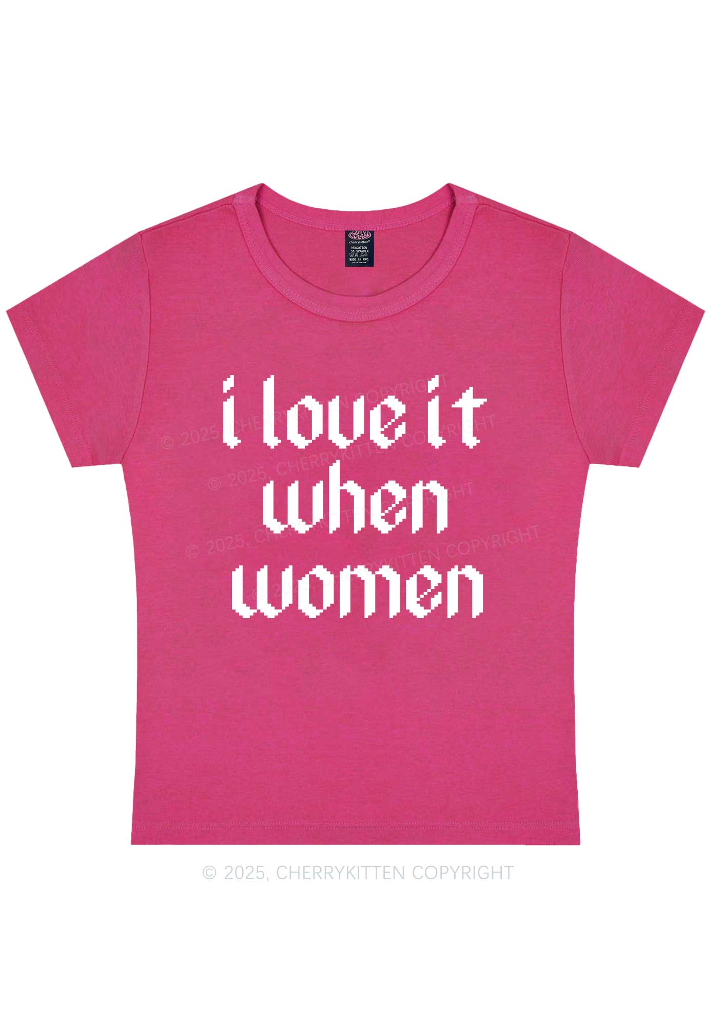 I Love It When Women Y2K Baby Tee Cherrykitten - Image 8