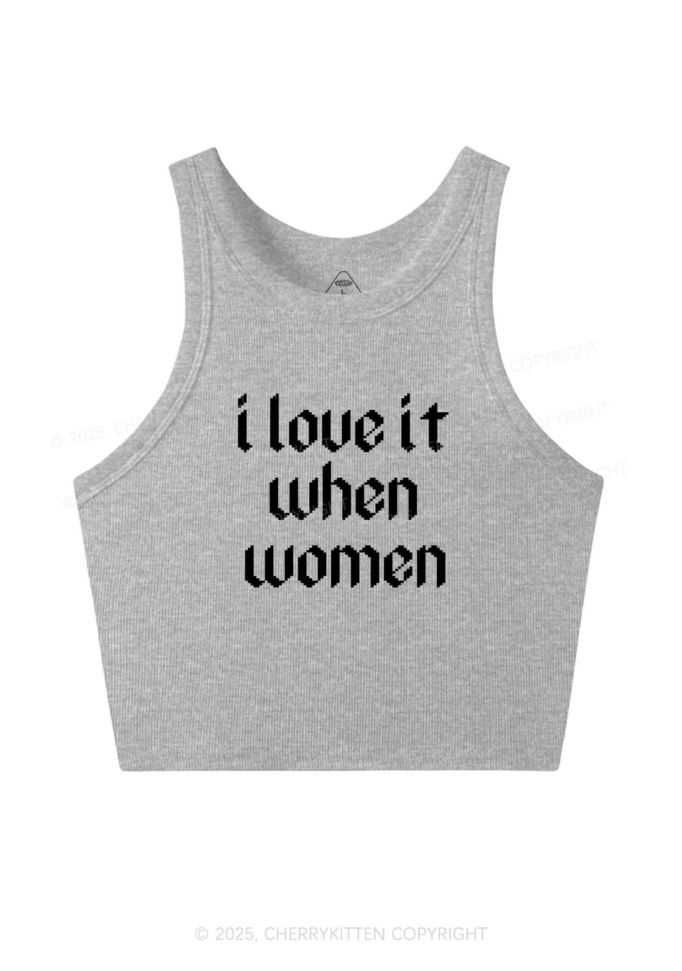 I Love It When Women Y2K Crop Tank Top Cherrykitten - Image 4