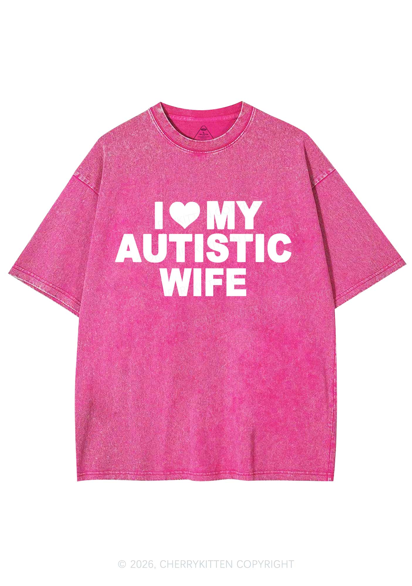 I Love My Autistic Wife Y2K Shirts Washed Tee Cherrykitten - Image 3