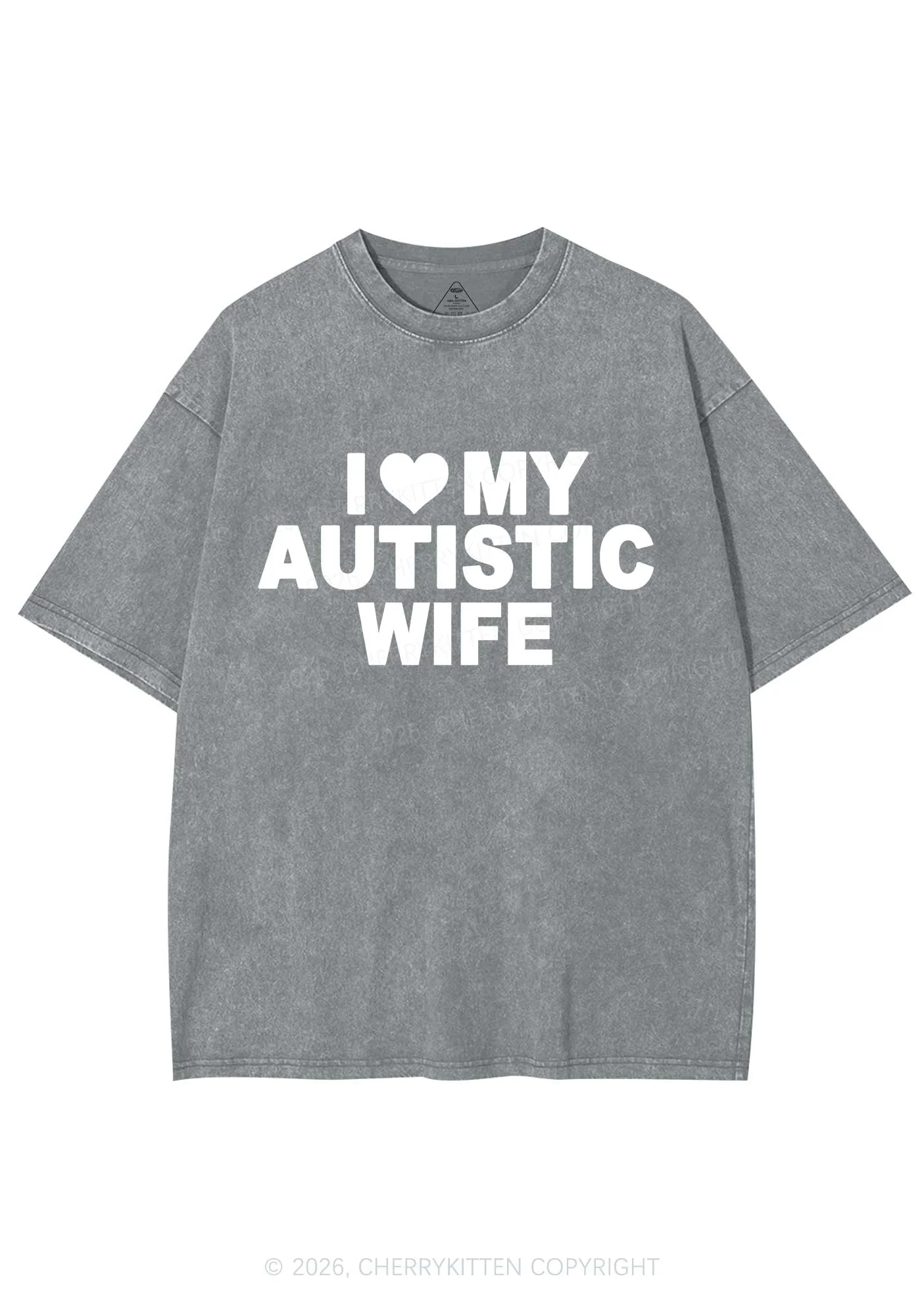 I Love My Autistic Wife Y2K Shirts Washed Tee Cherrykitten - Image 7