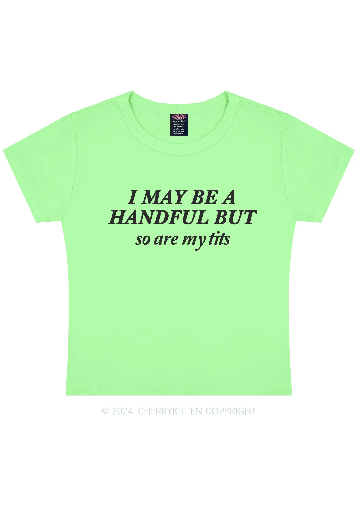 I May Be A Handful Y2K Baby Tee Cherrykitten - Image 11