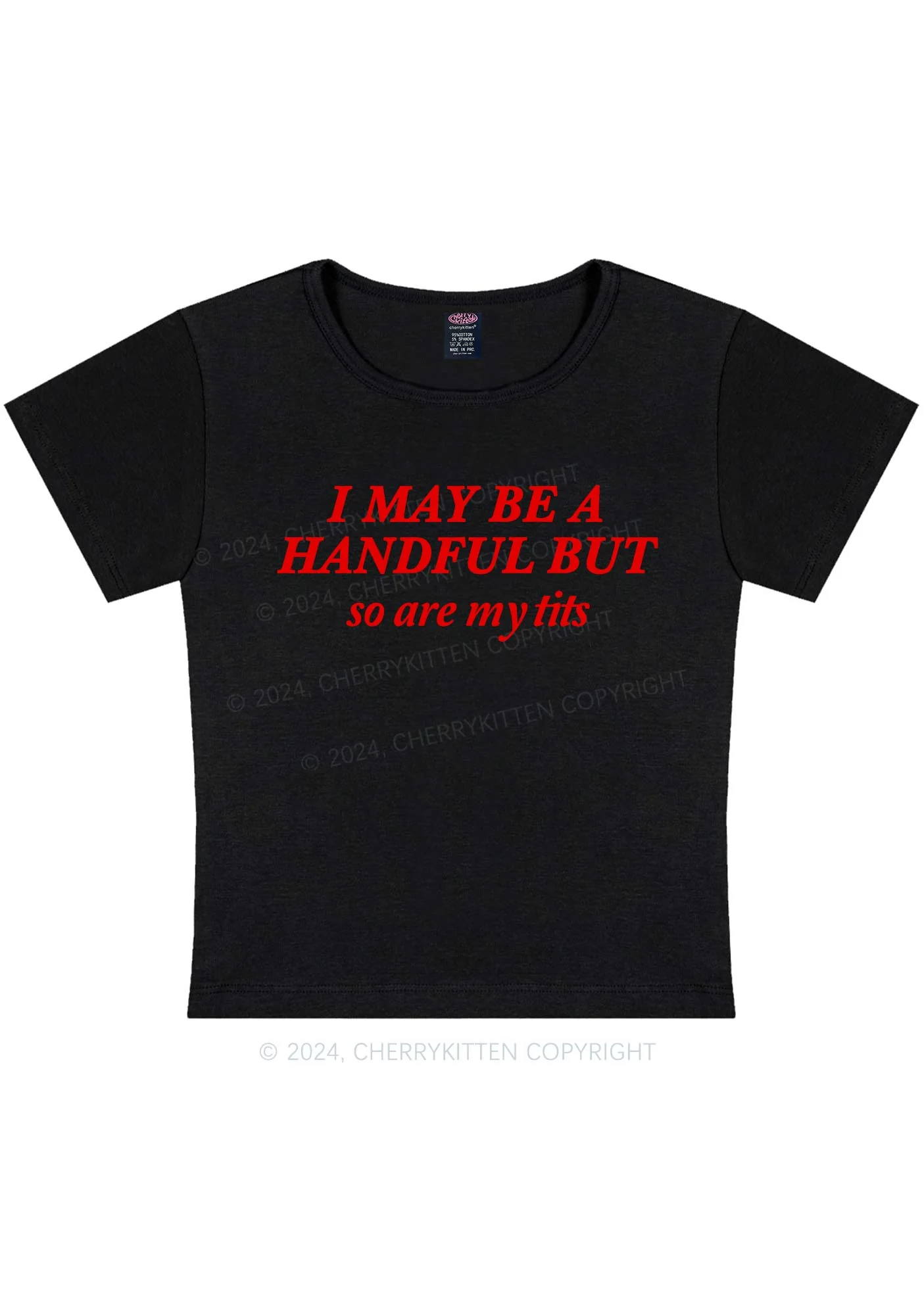 I May Be A Handful Y2K Baby Tee Cherrykitten - Image 3