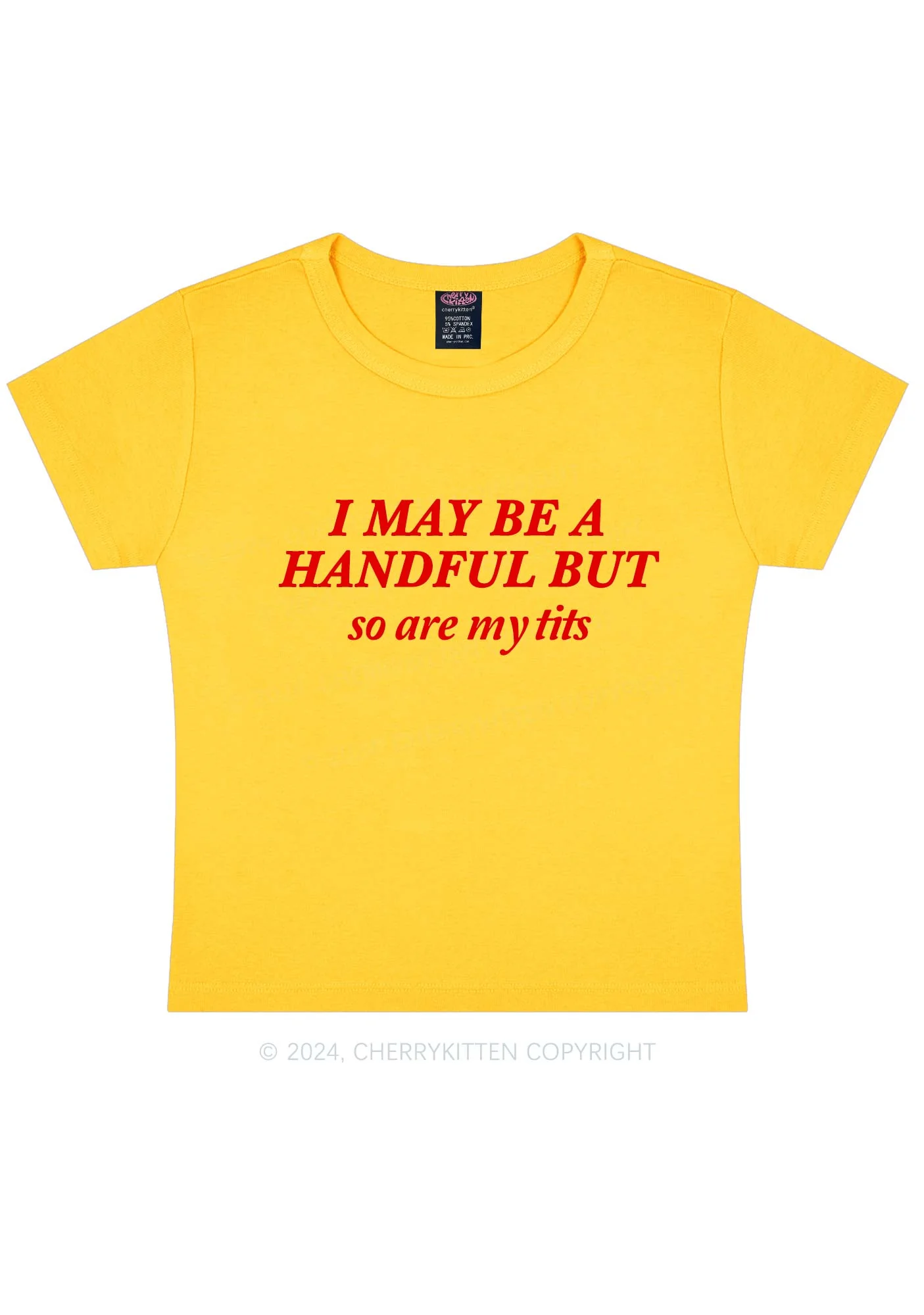 I May Be A Handful Y2K Baby Tee Cherrykitten - Image 4