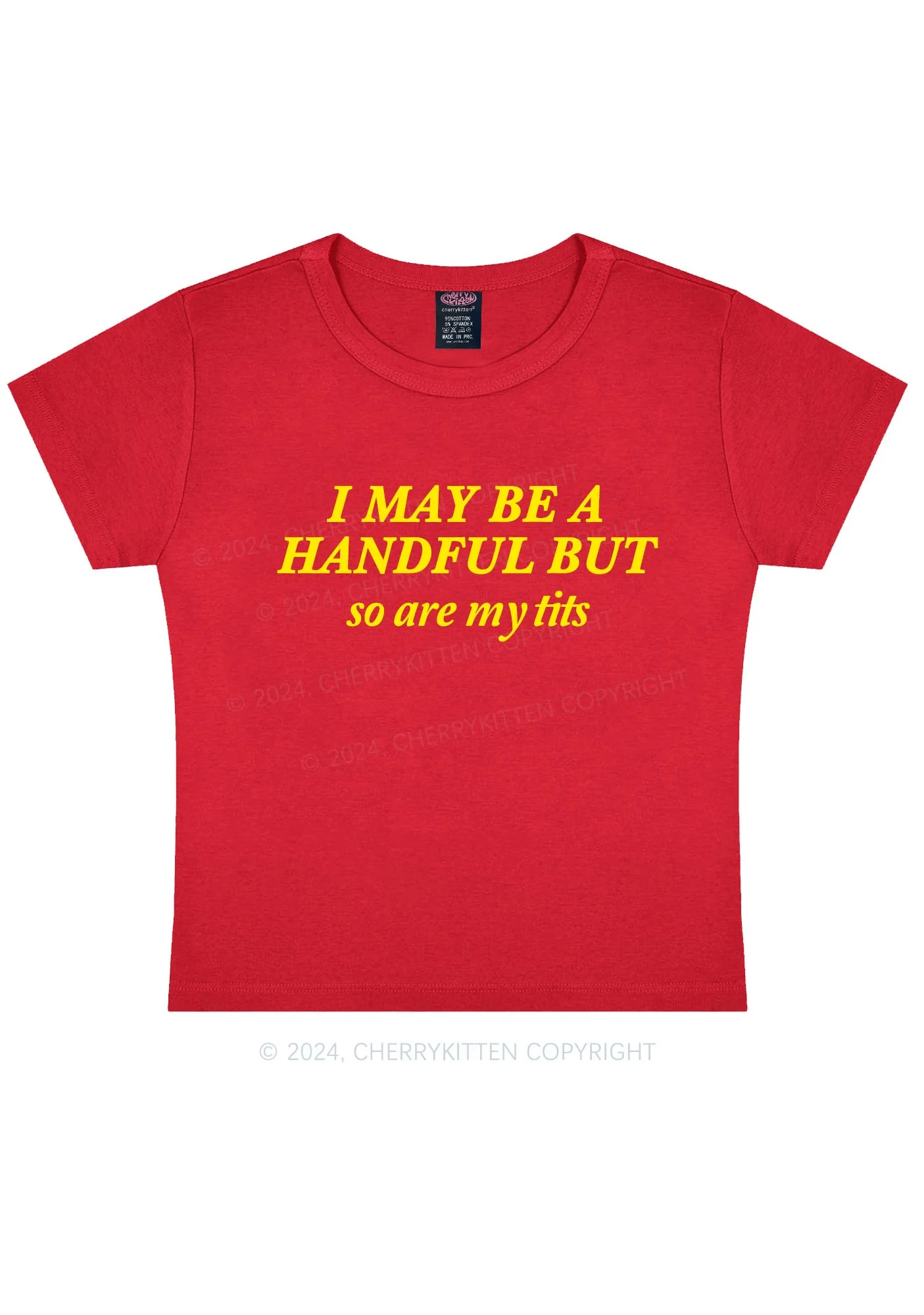 I May Be A Handful Y2K Baby Tee Cherrykitten - Image 5