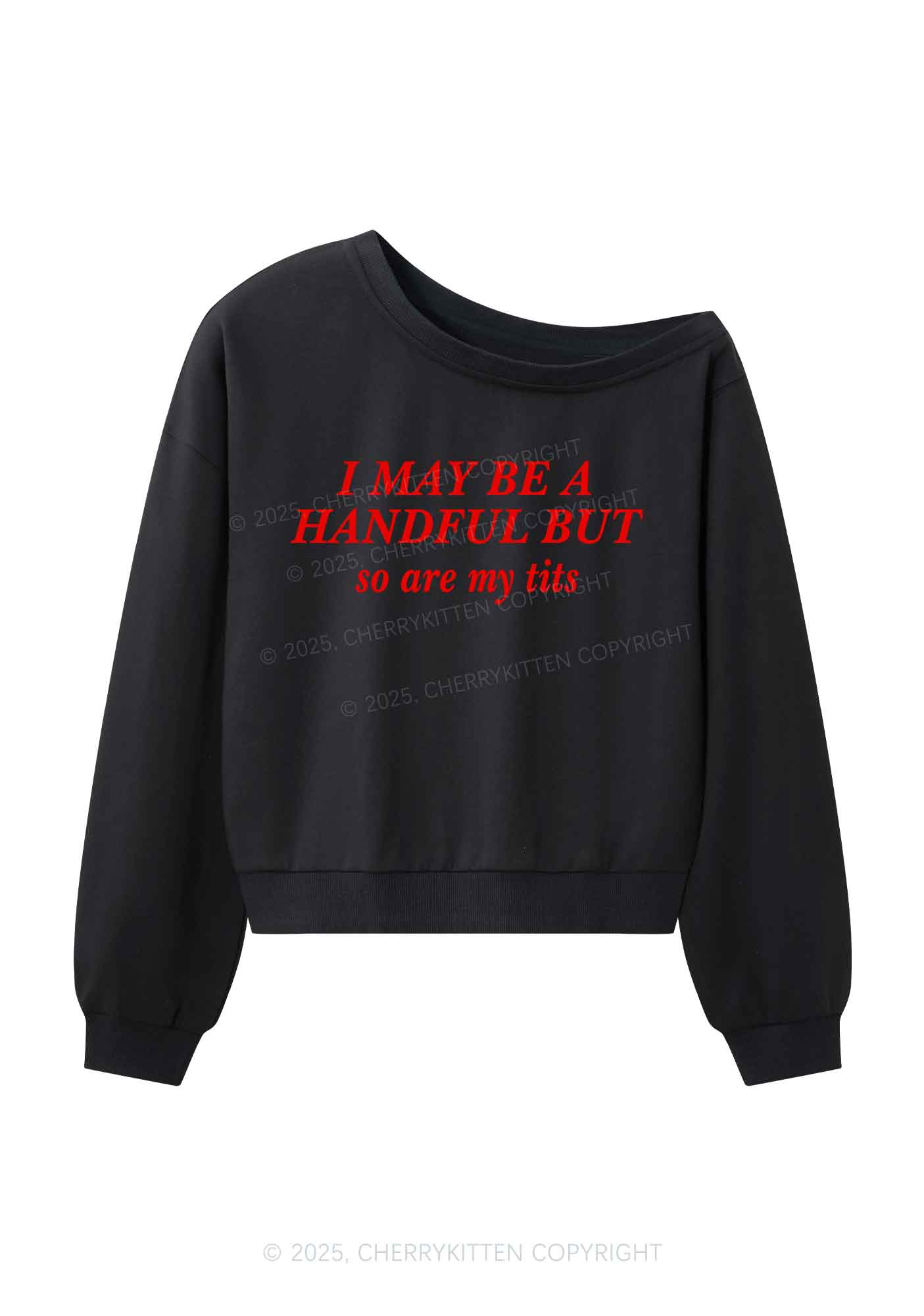 I May Be A Handful Y2K Off Shoulder Sweatshirts Cherrykitten - Image 3