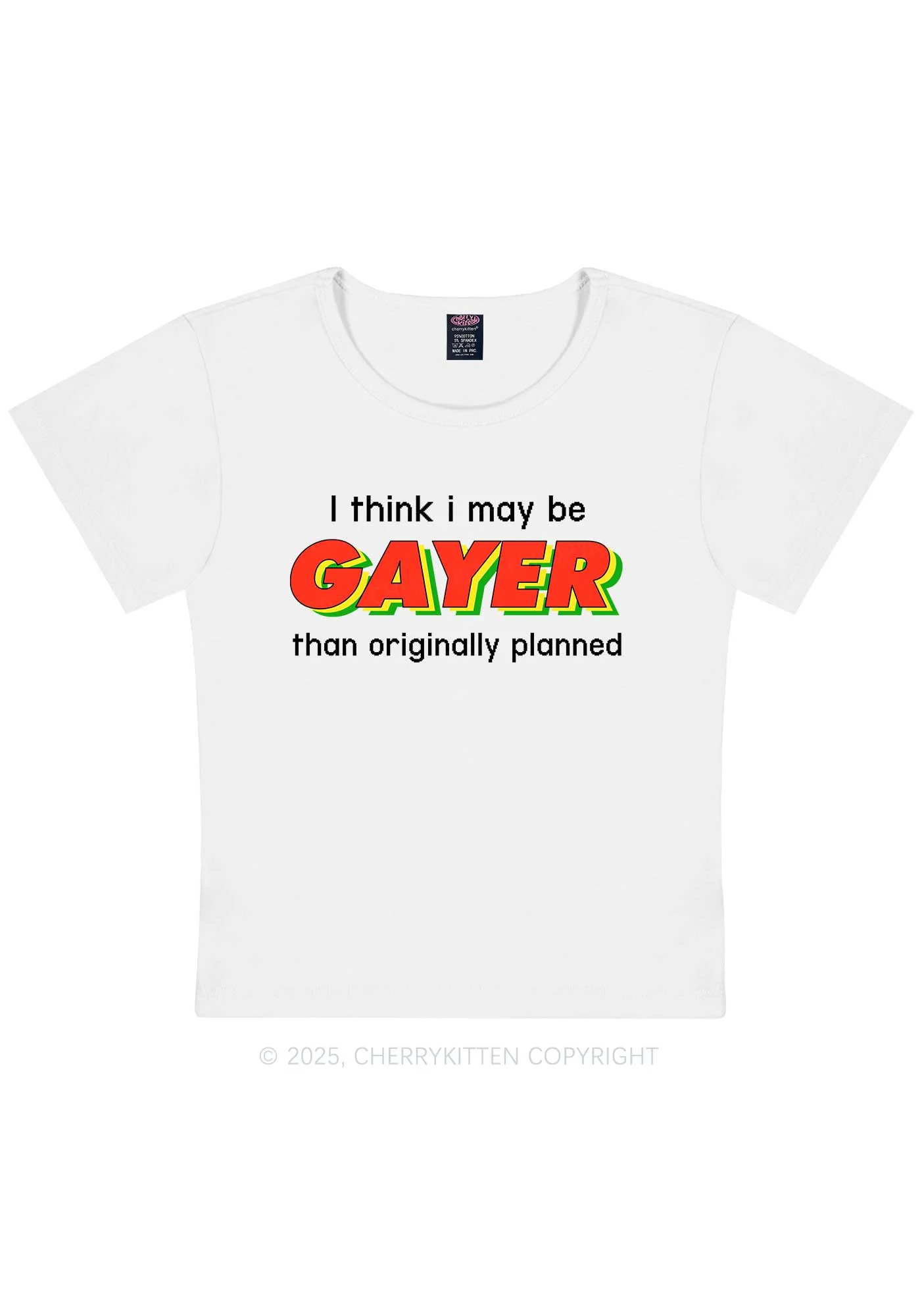I May Be Gayer Pride Y2K Baby Tee Cherrykitten - Image 4