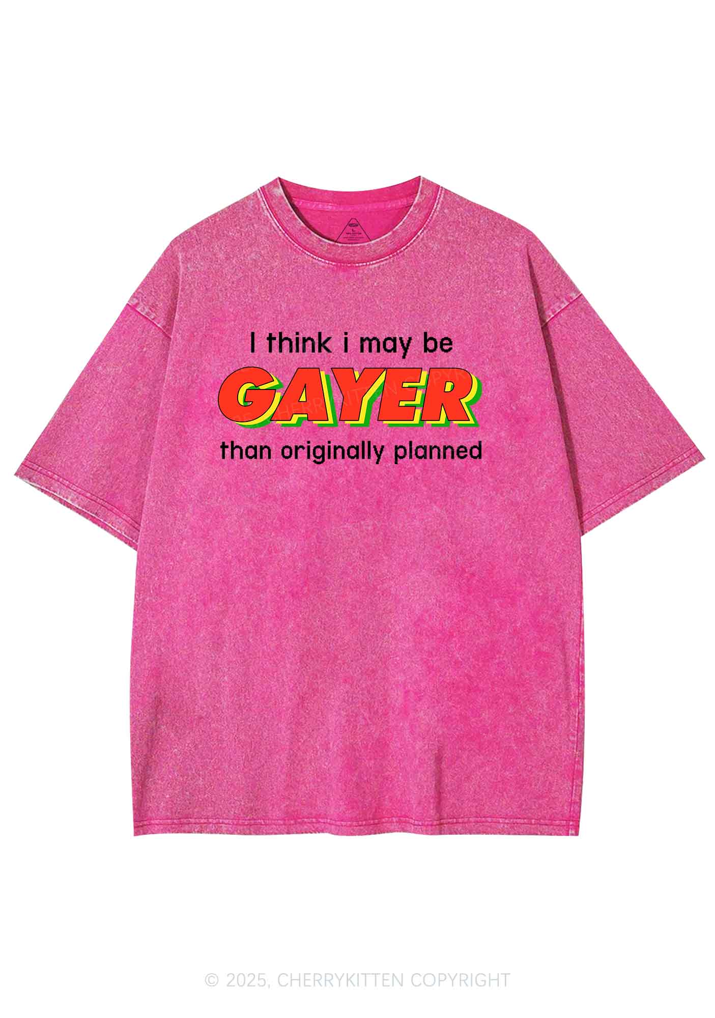 I May Be Gayer Pride Y2K Shirts Washed Tee Cherrykitten - Image 4