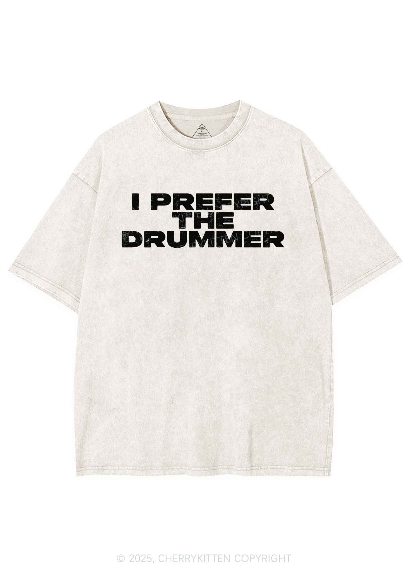 I Prefer The Drummer Y2K Shirts Washed Tee Cherrykitten - Image 5