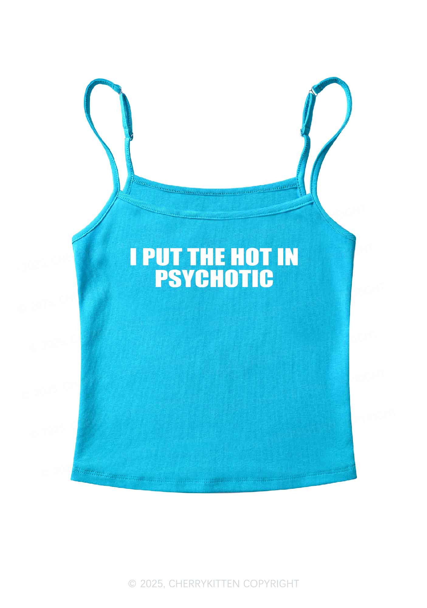 I Put The Hot In Psychotic Y2K Spaghetti Strap Cami Cherrykitten - Image 6