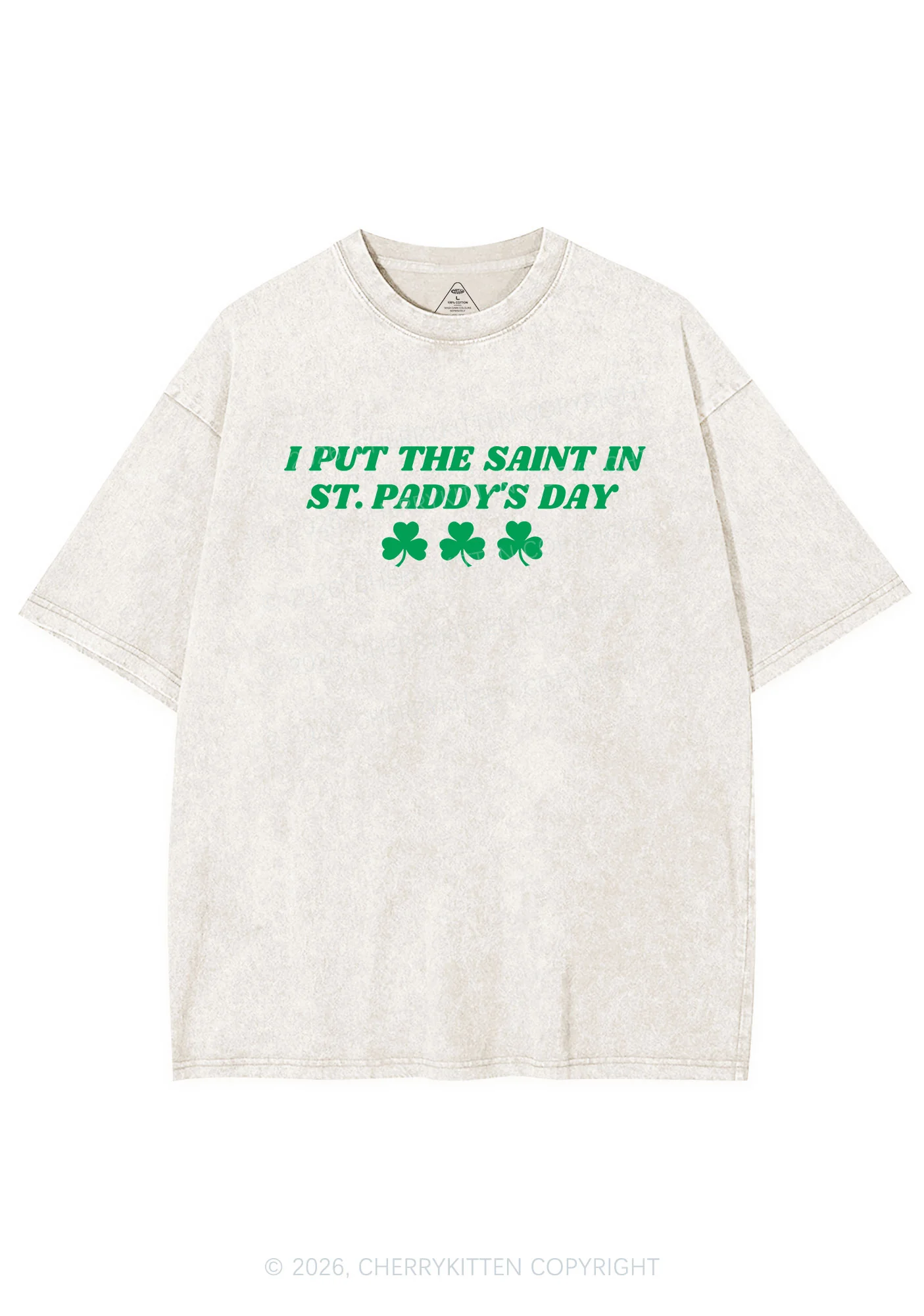 I Put The Saint In St Patricks Y2K Shirts Washed Tee Cherrykitten - Image 4