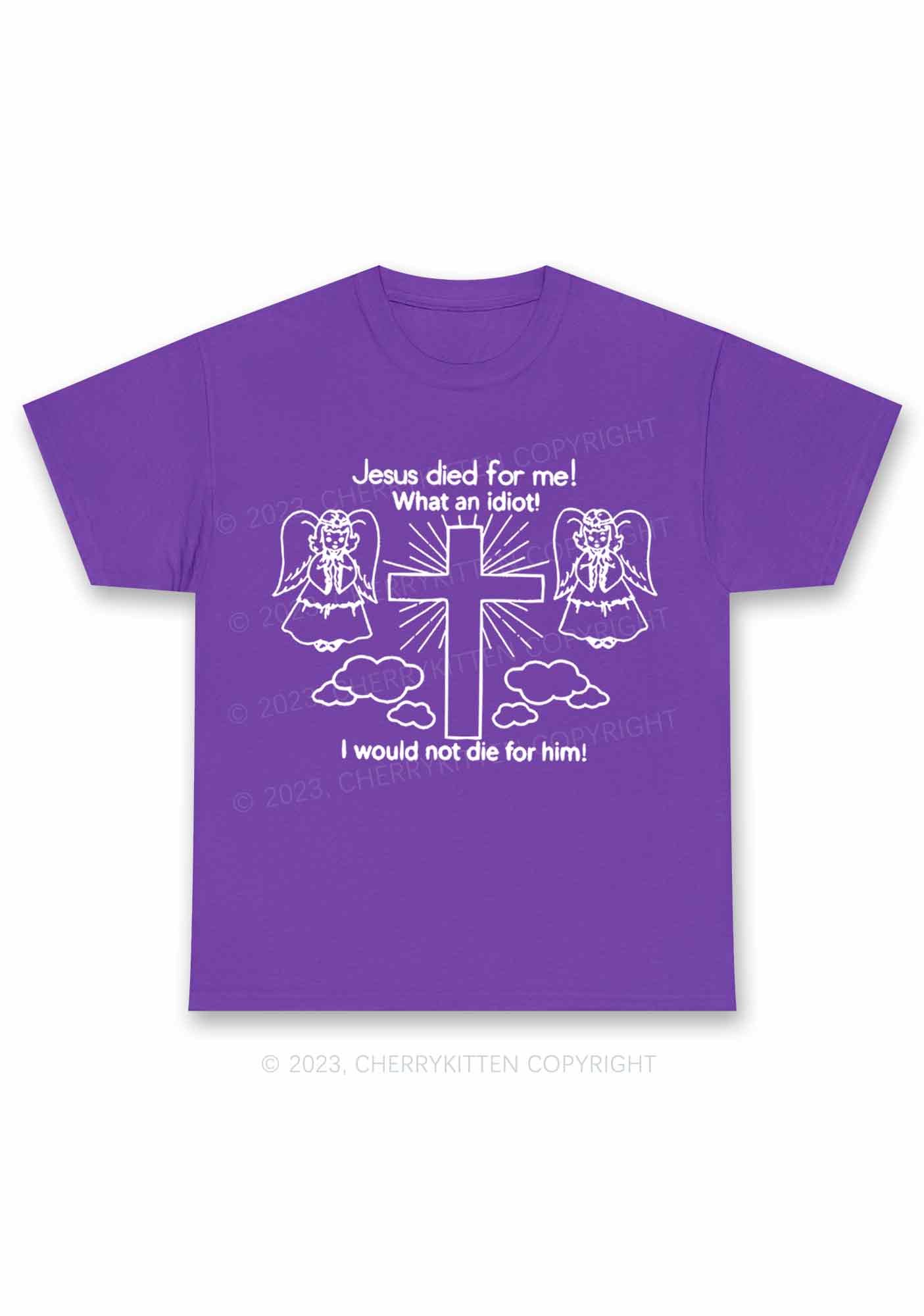 I Would Not Die For Jesus Y2K Chunky Shirt Cherrykitten - Image 3