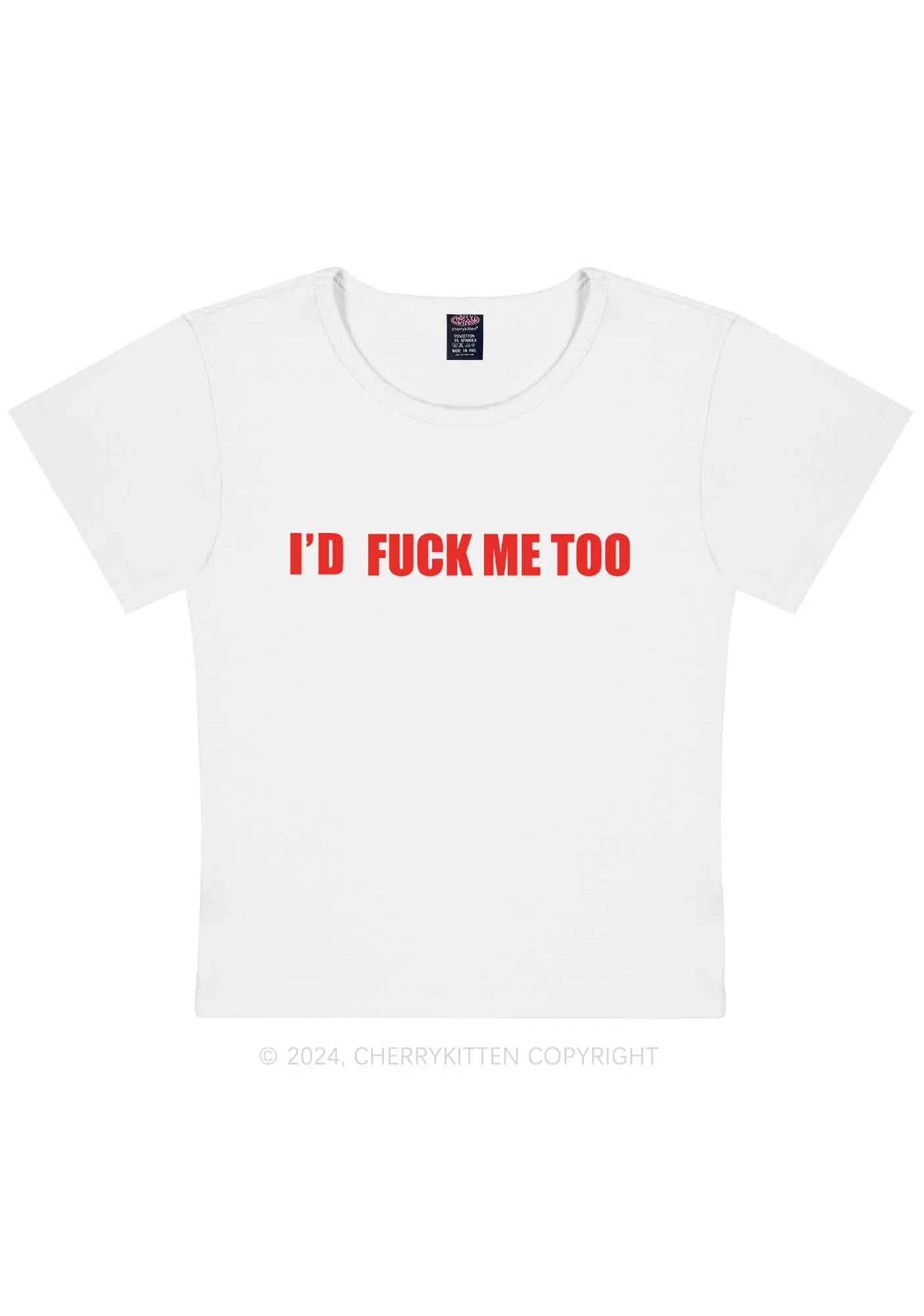 I'd Fxxk Me Too Y2K Baby Tee Cherrykitten - Image 5