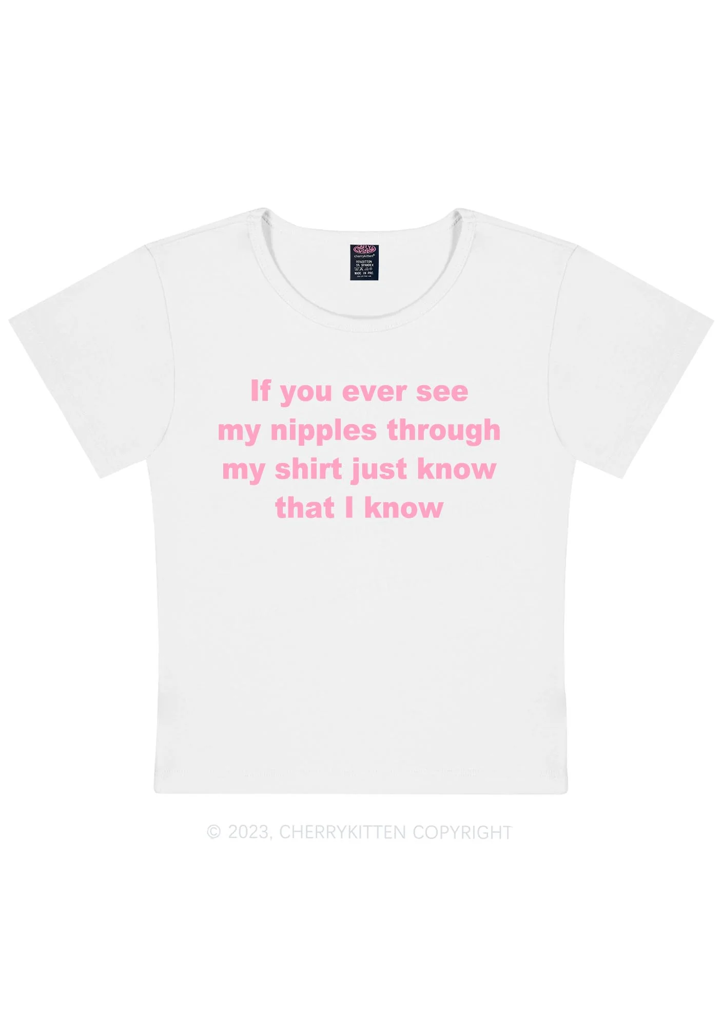 If You Ever See My Shirt Y2K Baby Tee Cherrykitten - Image 4