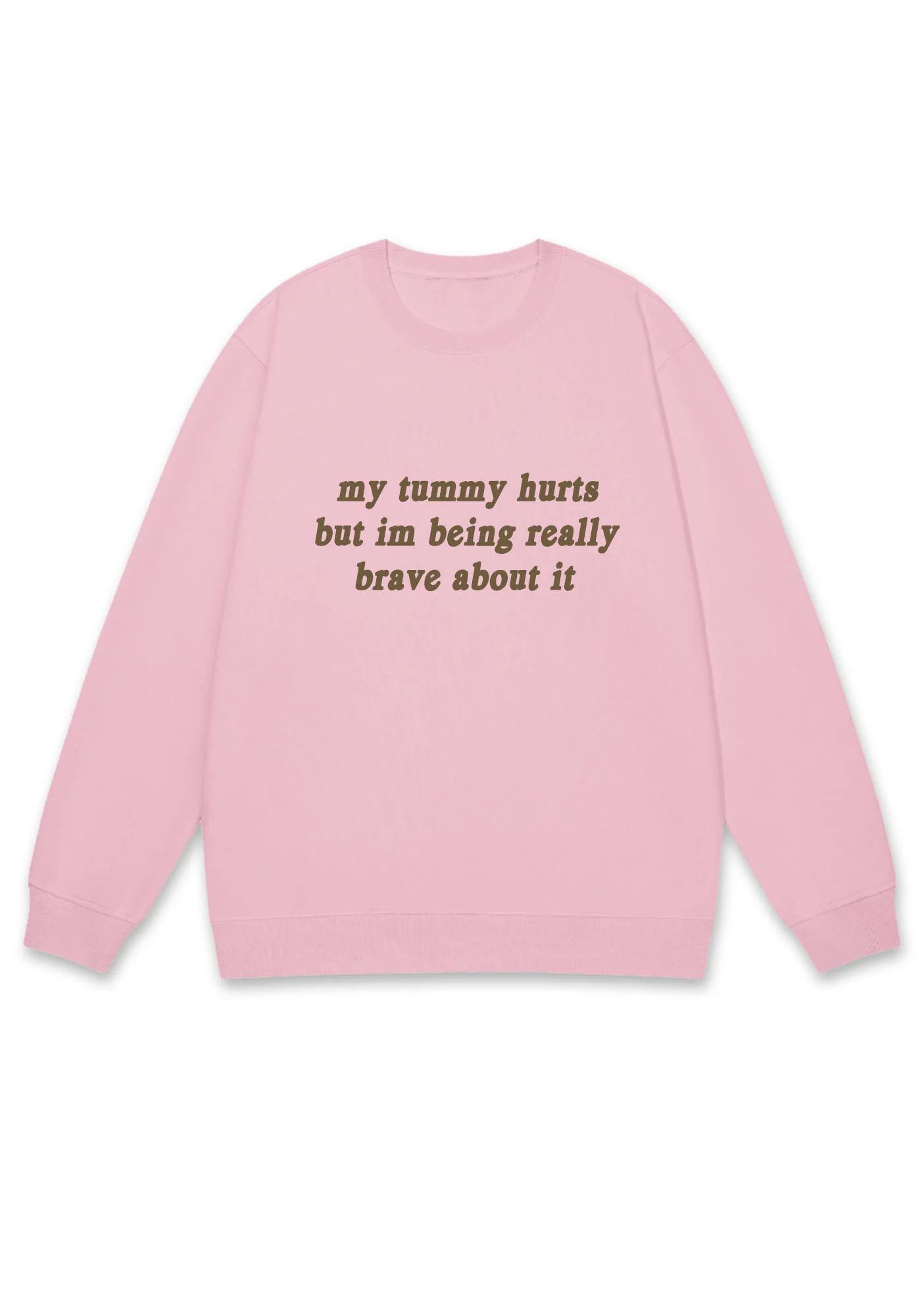 Im Being Really Brave About It Y2K Sweatshirt - Image 5