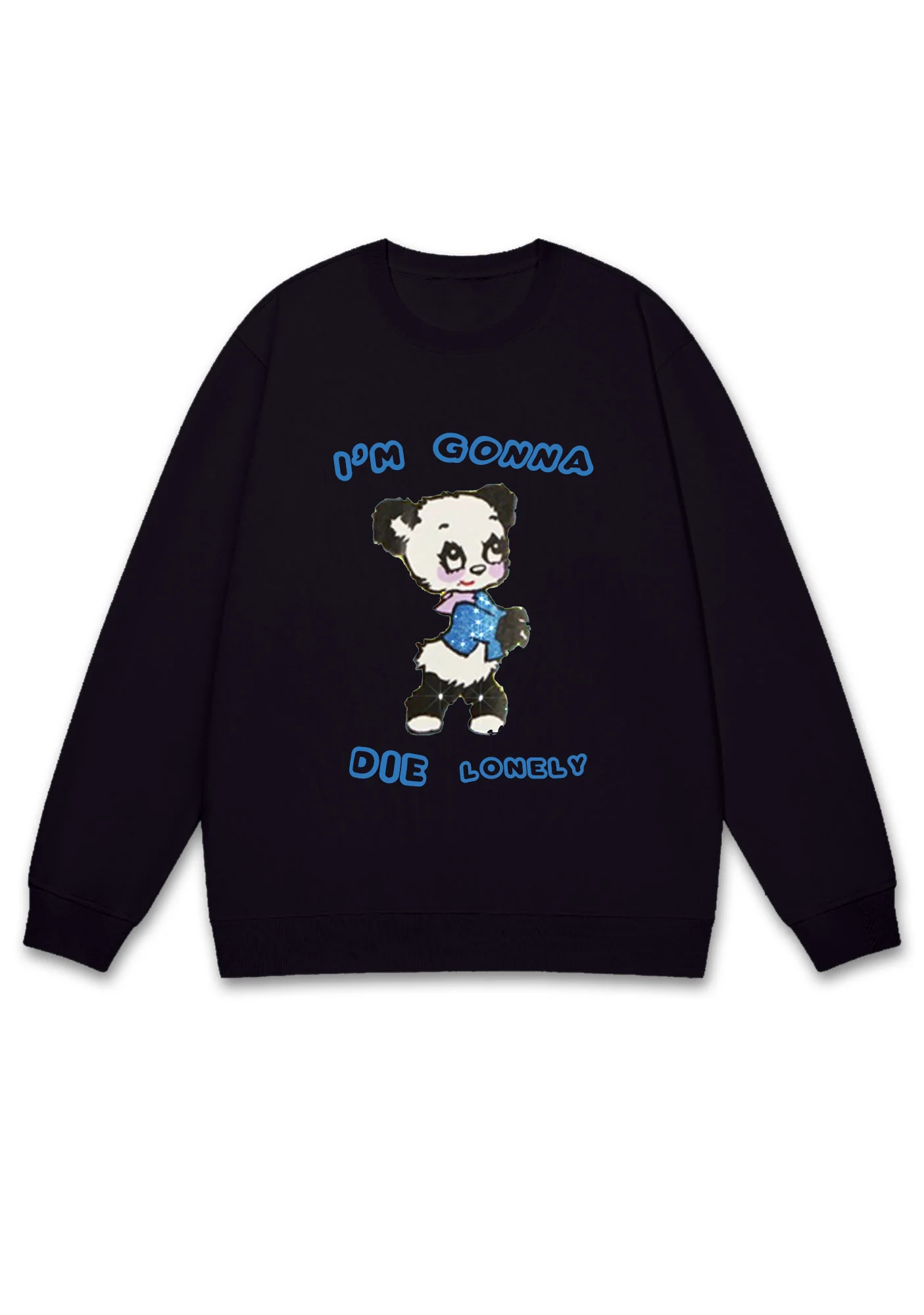 I'm Gonna Die Lonely Y2K Sweatshirt - Image 2